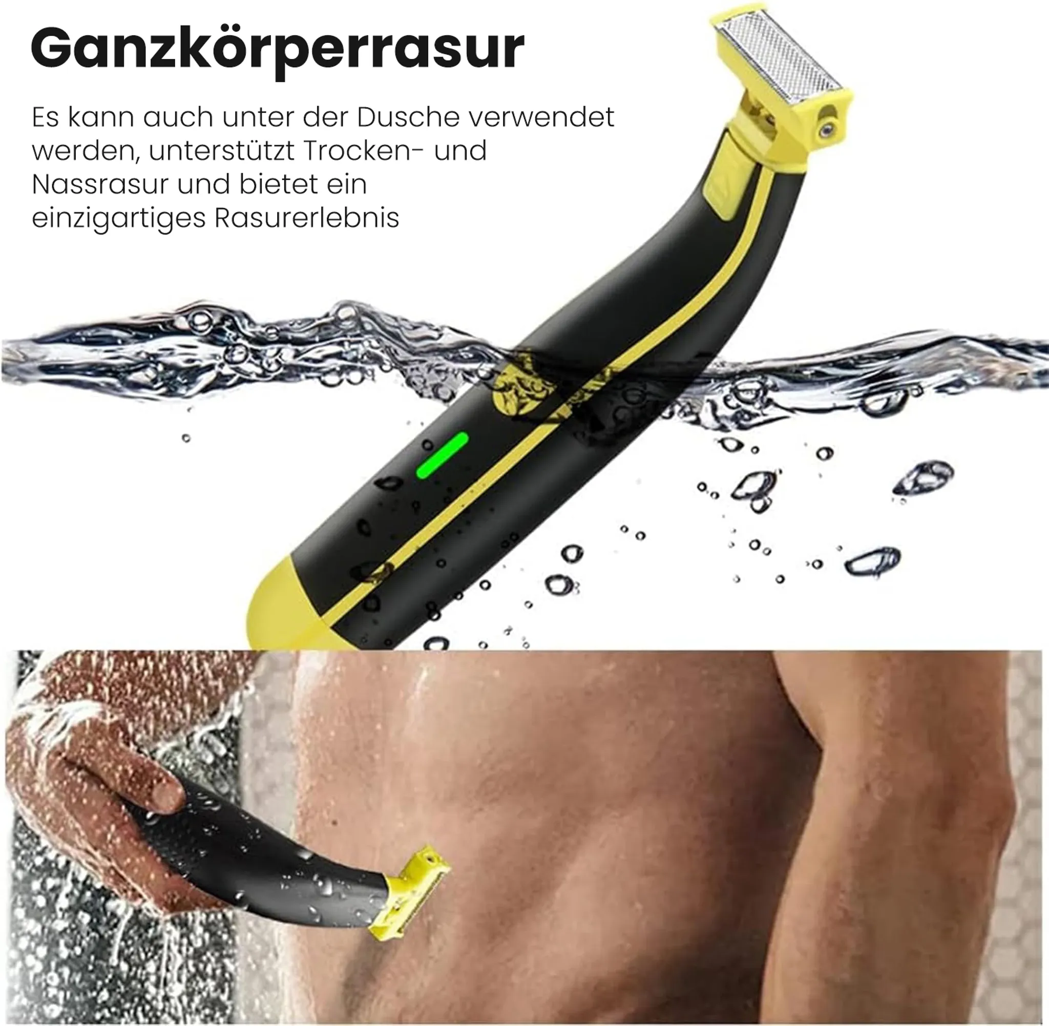 Ein schwarzer und gelber Trimmer wird in Wasser und auf Haut gezeigt.
