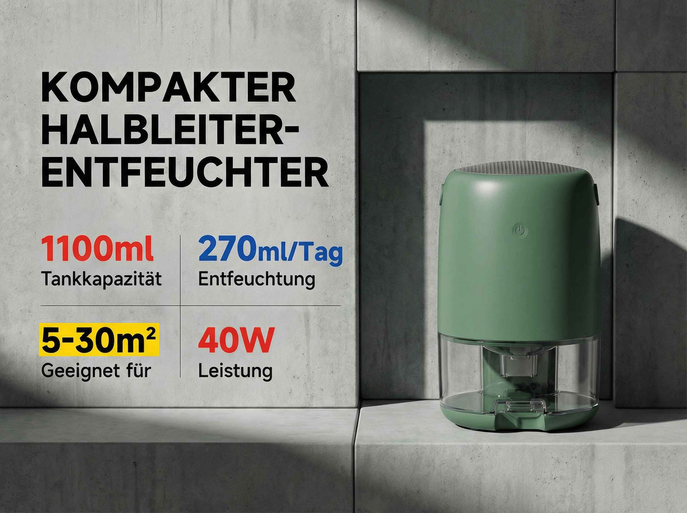 Ein grüner Halbleiter-Entfeuchter mit 1100ml Tankkapazität, 270ml/Tag Entfeuchtung, 40W Leistung.