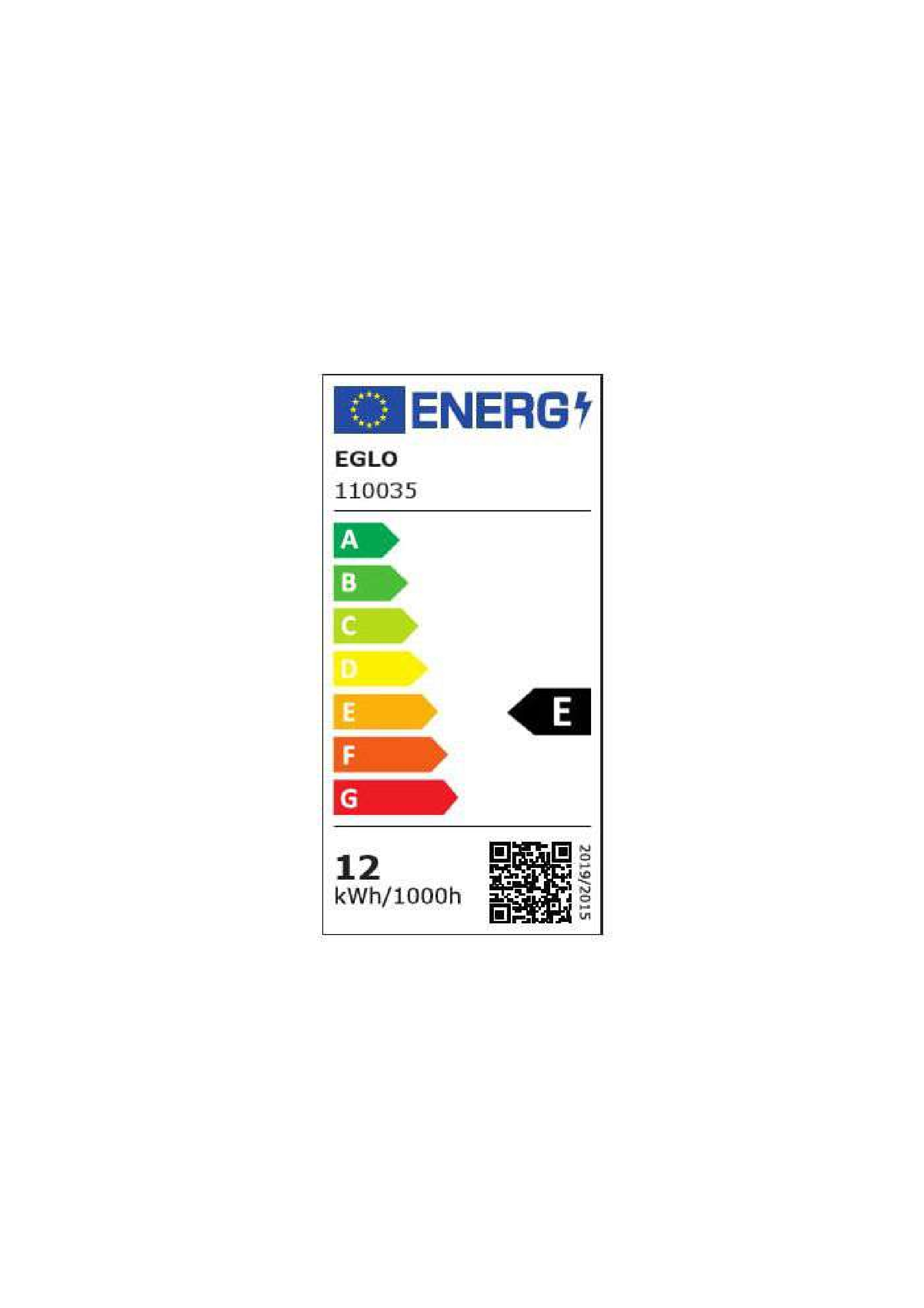 Étiquette énergie EGLO 110035, classe E, 12 kWh/1000h.