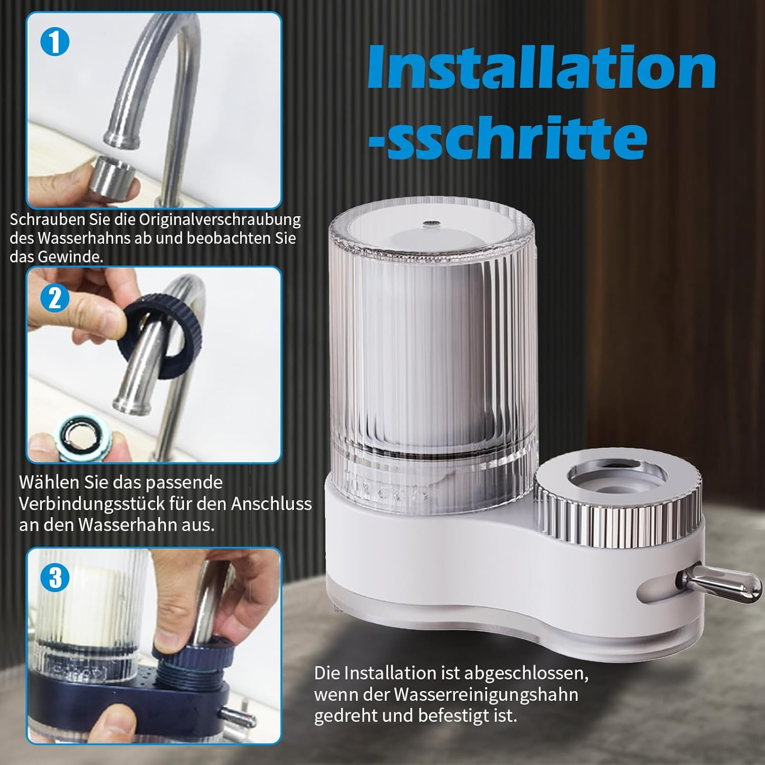 Installationsschritte für einen Wasserreinigungshahn mit drei Bildern.