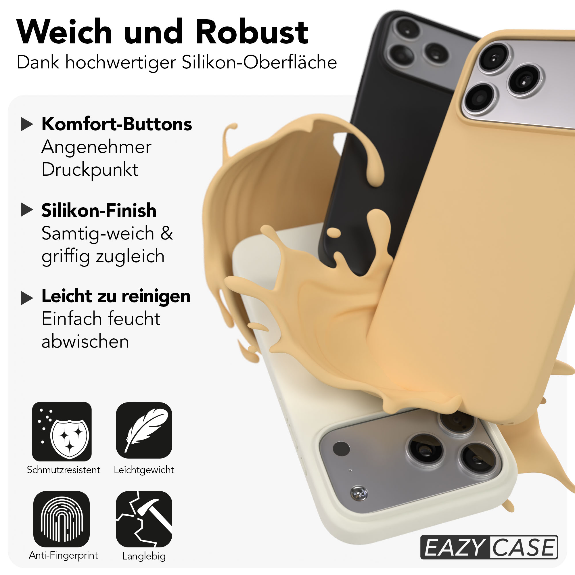 Weiche und robuste Silikonhüllen in Beige und Schwarz mit Splash-Effekt.