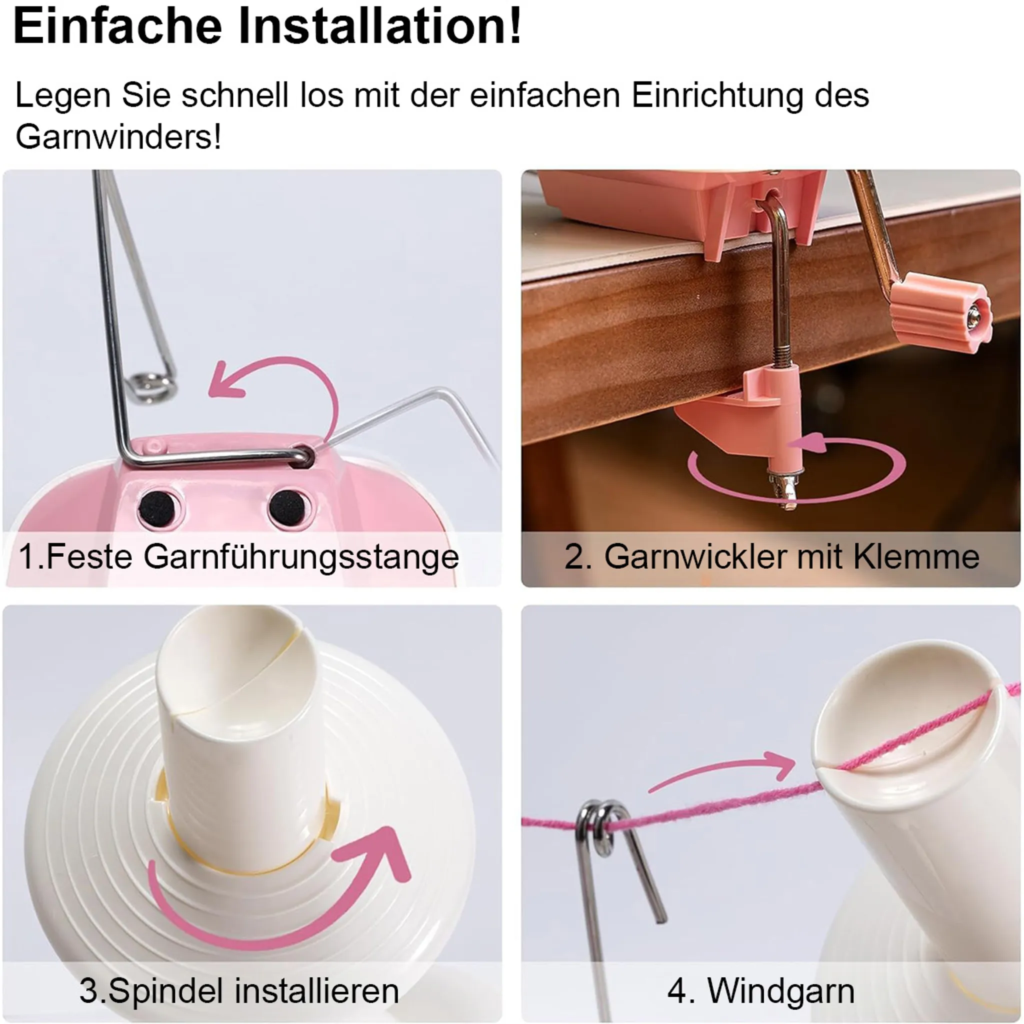 Vier Schritte zur Garnwickler-Installation: Stange, Klemme, Spindel, Garn. Rosa Akzente.