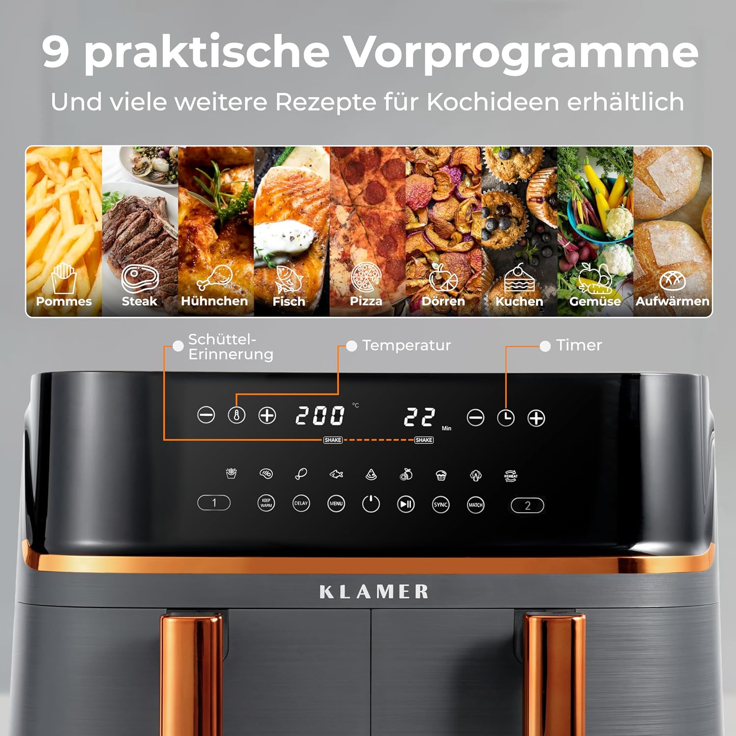 Airfryer mit Touchscreen zeigt 9 Kochprogramme: Pommes, Steak, Hühnchen, Fisch, Pizza, Dörren, Kuchen, Gemüse, Aufwärmen.