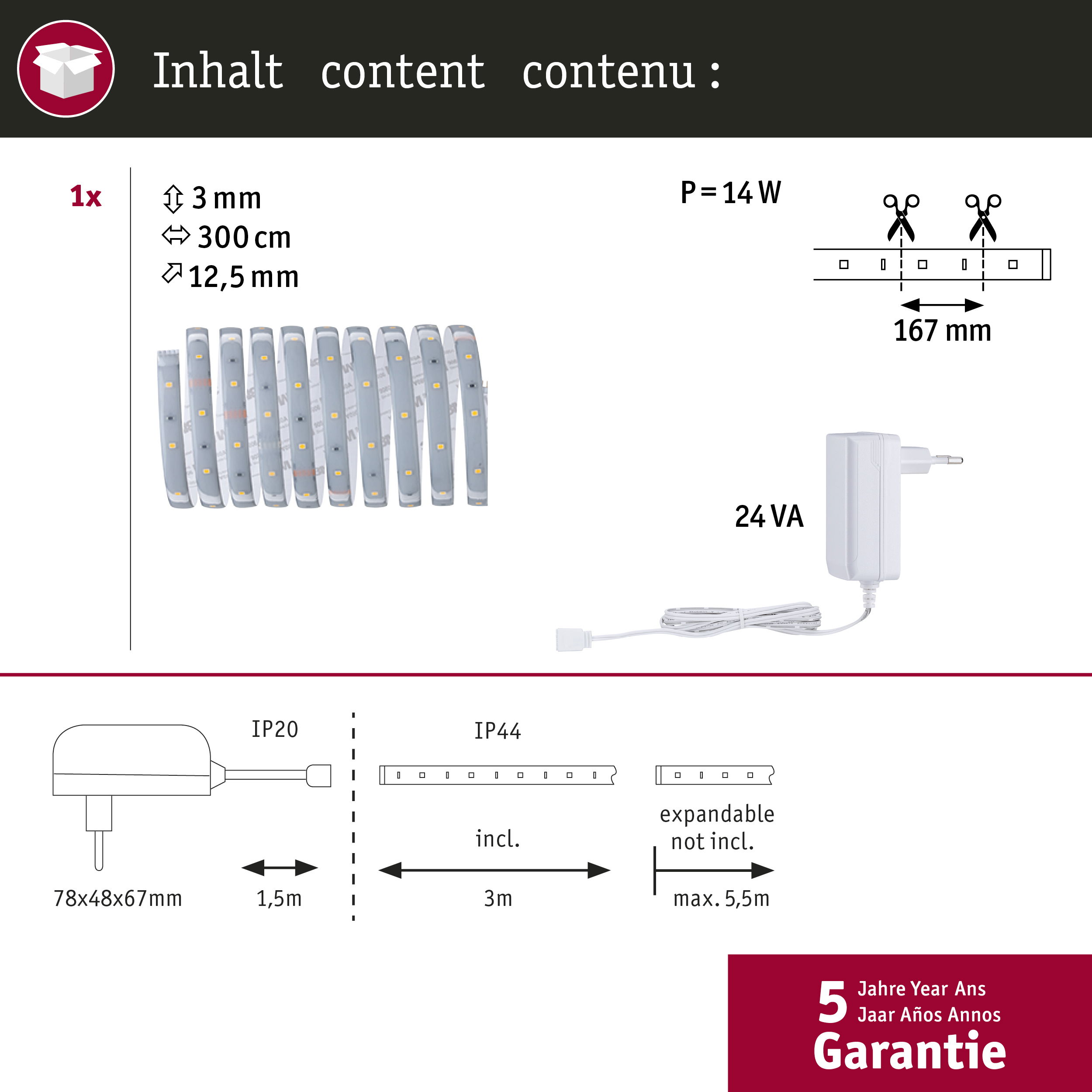 Produktinformationen: 3mm x 300cm Band, 12,5mm Breite, 14W, 24VA.