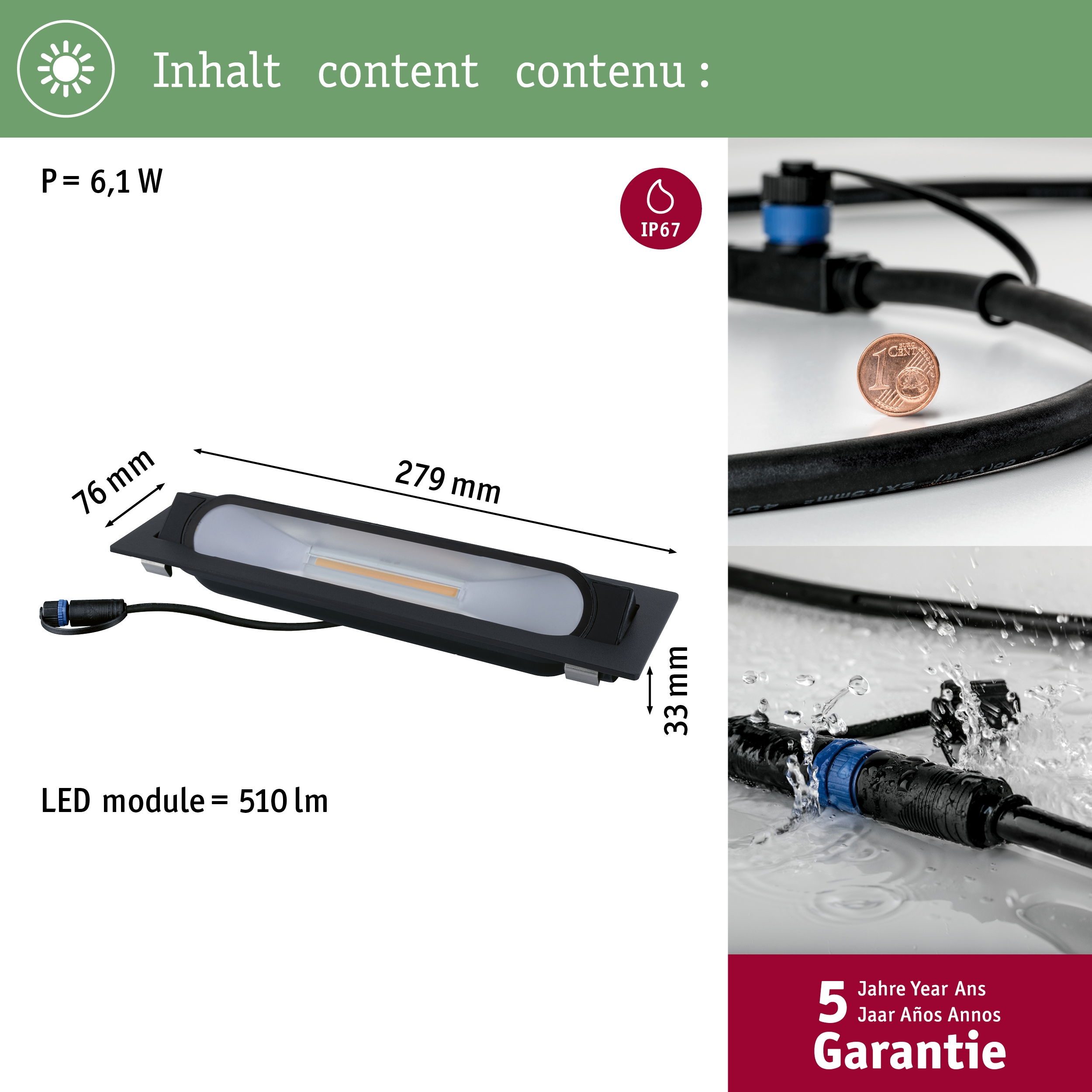 LED-Modul: 279x76x33mm, 6,1W, 510lm. Wasserdicht (IP67). 5 Jahre Garantie.