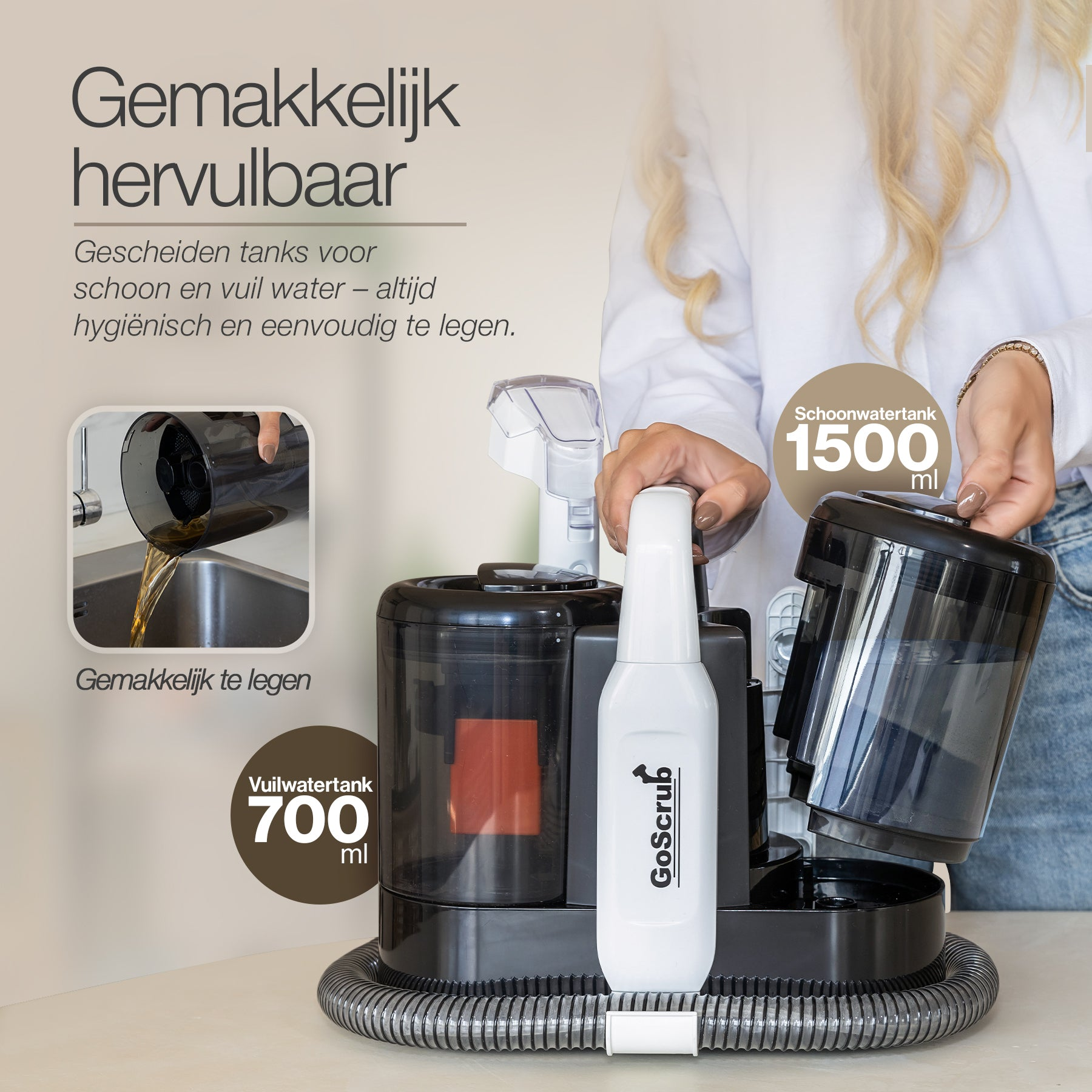 Een apparaat met twee tanks: 1500 ml schoon, 700 ml vuil.