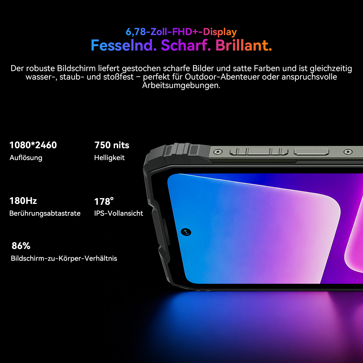 Robustes Smartphone mit 6,78-Zoll-FHD+-Display, 1080x2460 Auflösung, 750 Nits.
