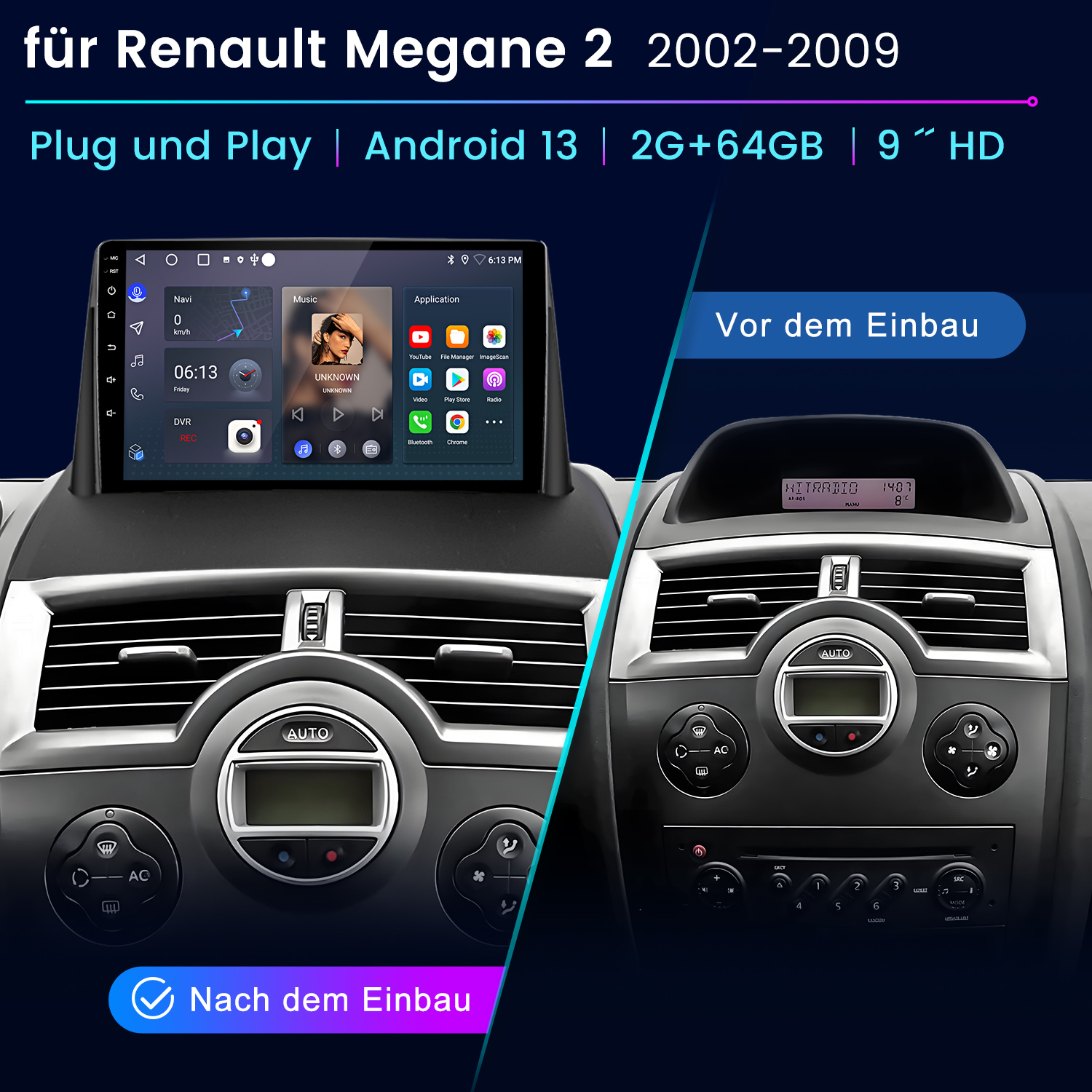 Vergleich eines Autoradios: Vor und nach dem Einbau in einen Renault Megane 2.