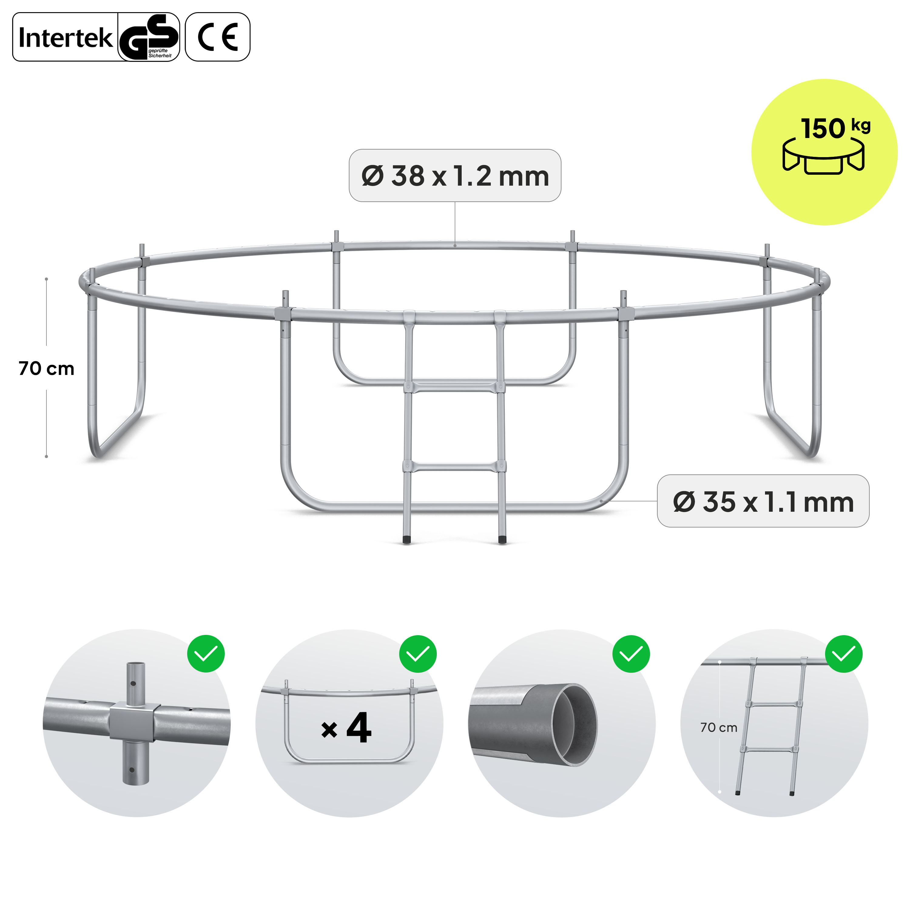 Trampolinrahmen mit 70 cm Höhe und Maßen Ø38x1.2mm. 150 kg Kapazität.