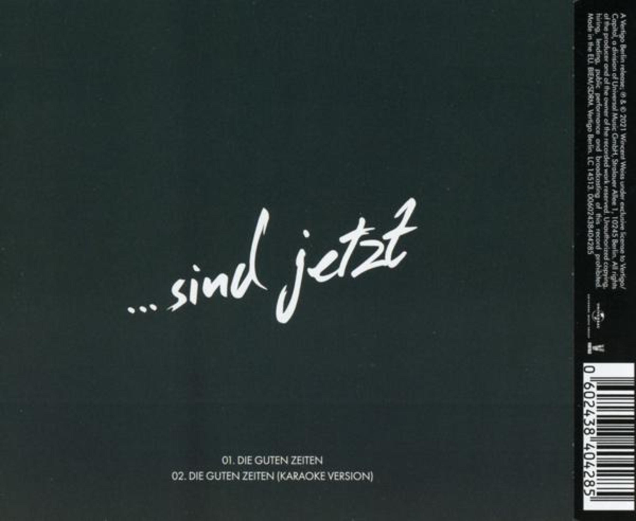 Sfondo nero con testo bianco: "... sind jetzt" e titoli di canzoni.