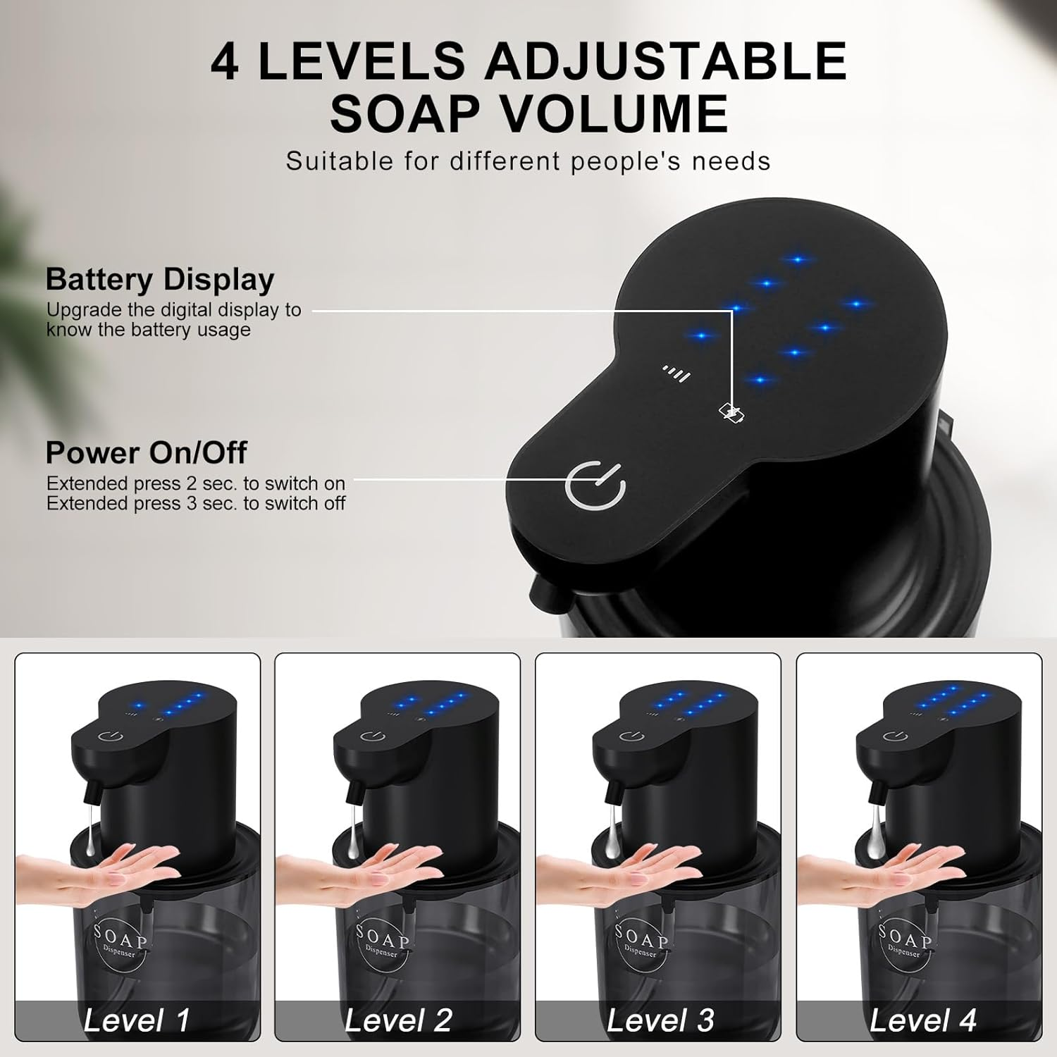 Schwarzer Seifenspender mit 4 einstellbaren Stufen, die durch blaue LEDs angezeigt werden.