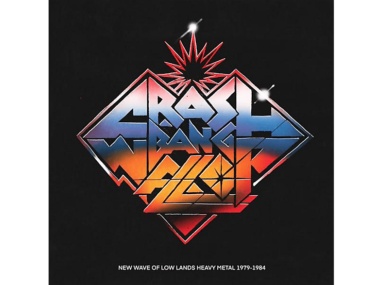 Various Artists | Crash! Bang! Wallop! (New Wave Of Low Lands Heavy ...