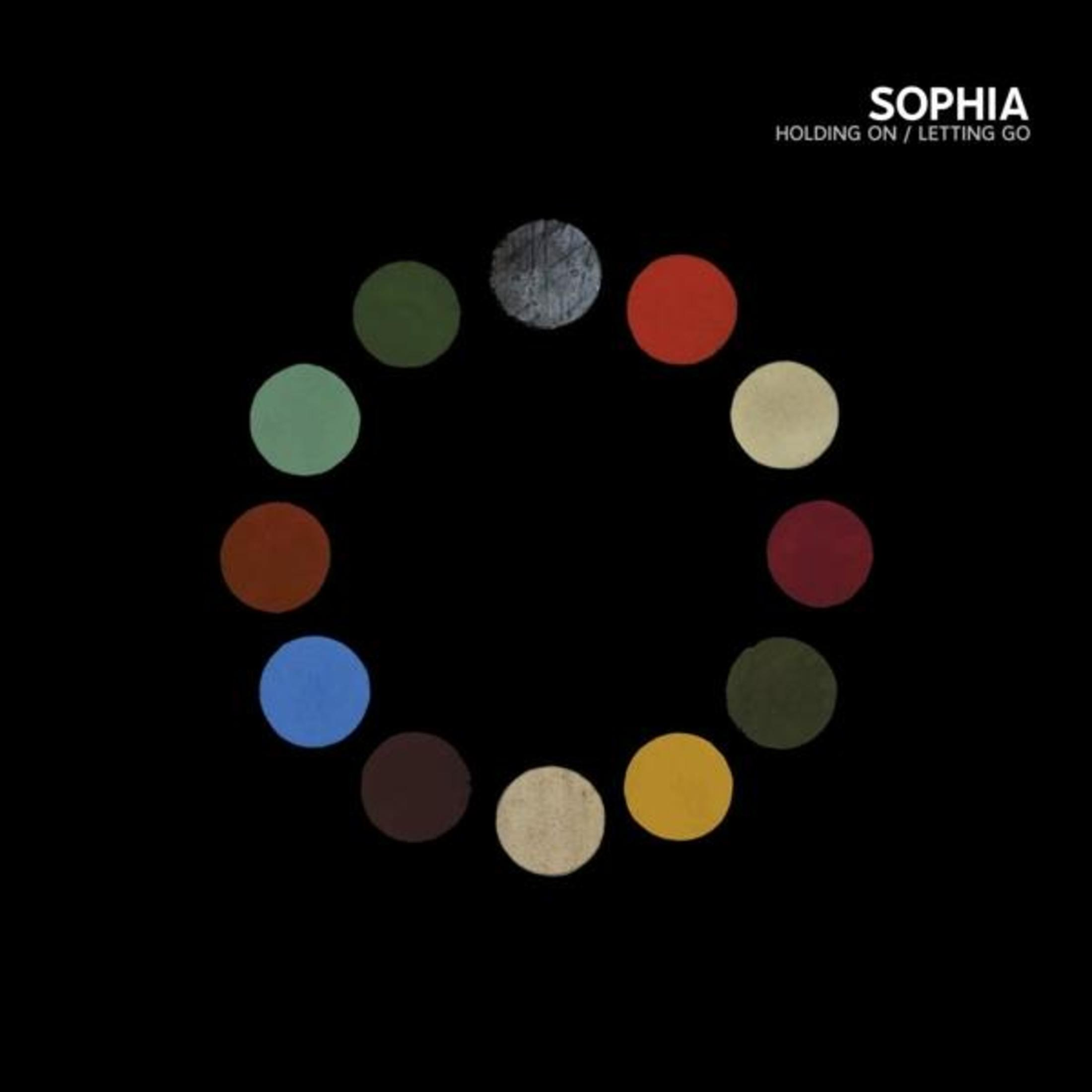 Copertina album SOPHIA HOLDING ON / LETTING GO con cerchi colorati su nero.