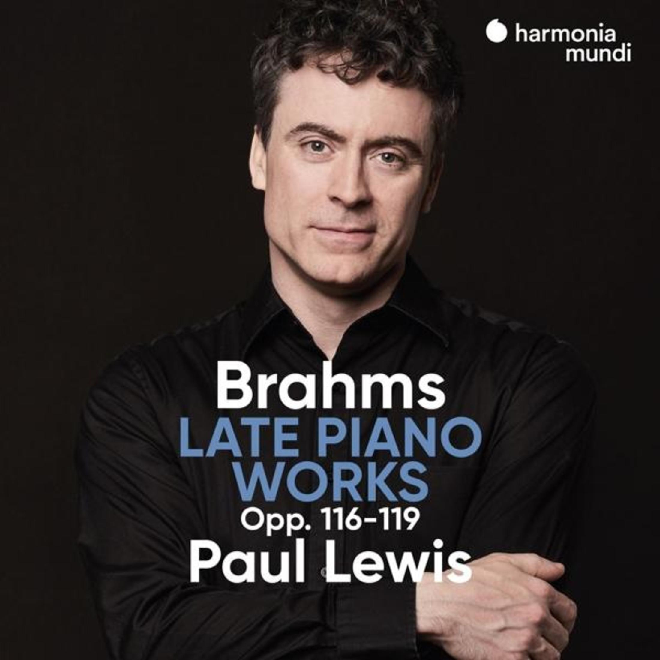 Paul Lewis esegue Brahms Opere Tardo per Piano, Op. 116-119. Logo Harmonia Mundi.