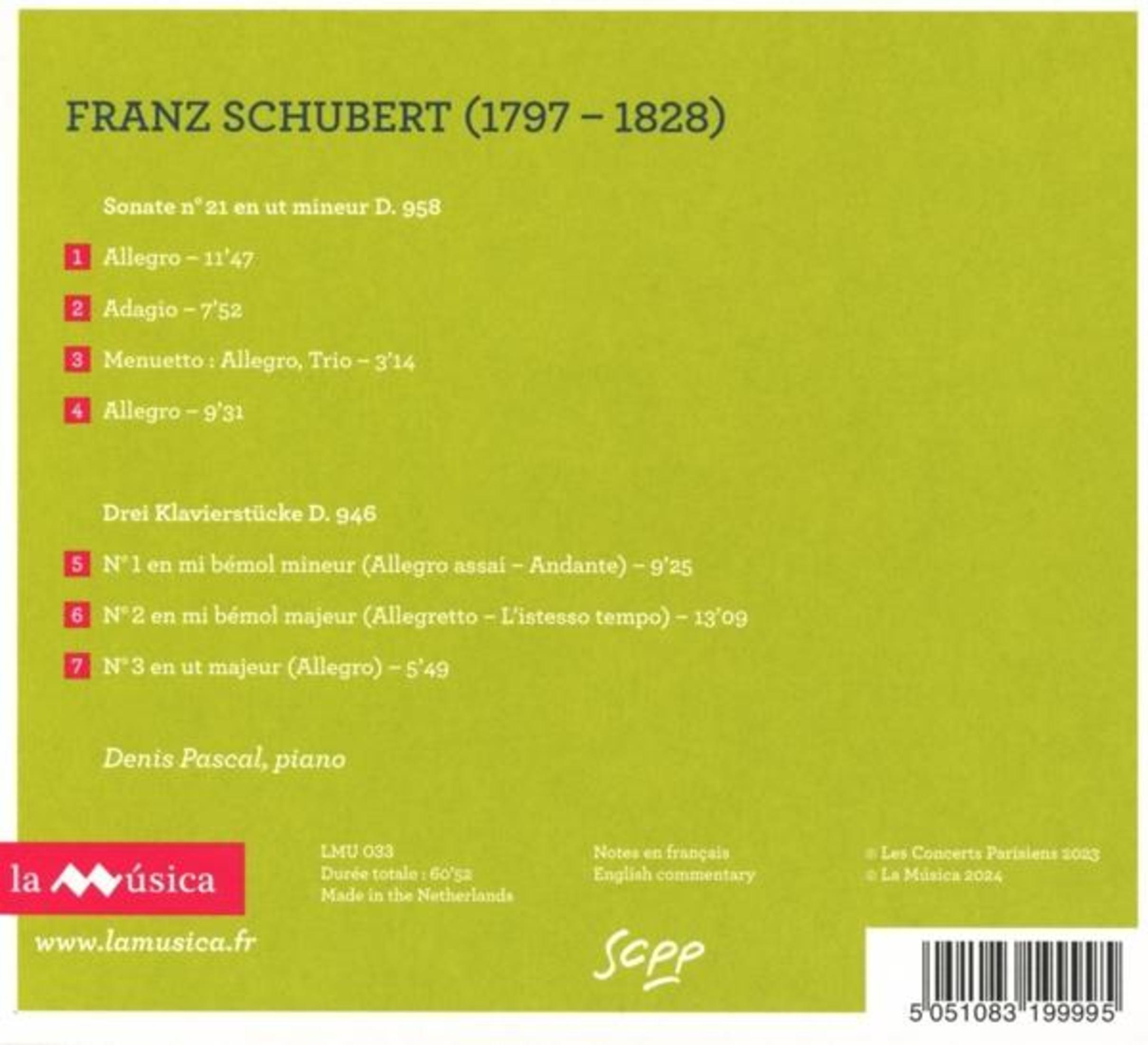 Sonate e Pezzi per pianoforte di Schubert di Denis Pascal, Piano. Con titoli e durate.