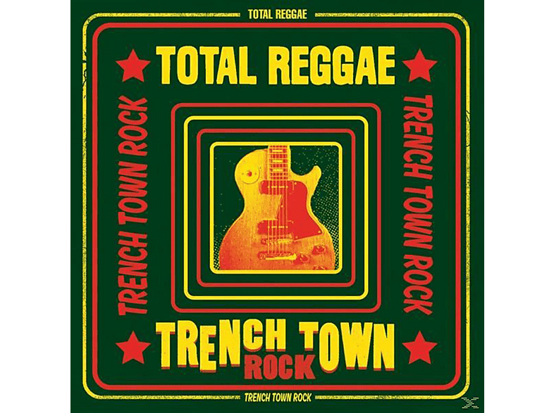 Various Artists | Total Reggae - Trench Town Rock | MediaMarkt
