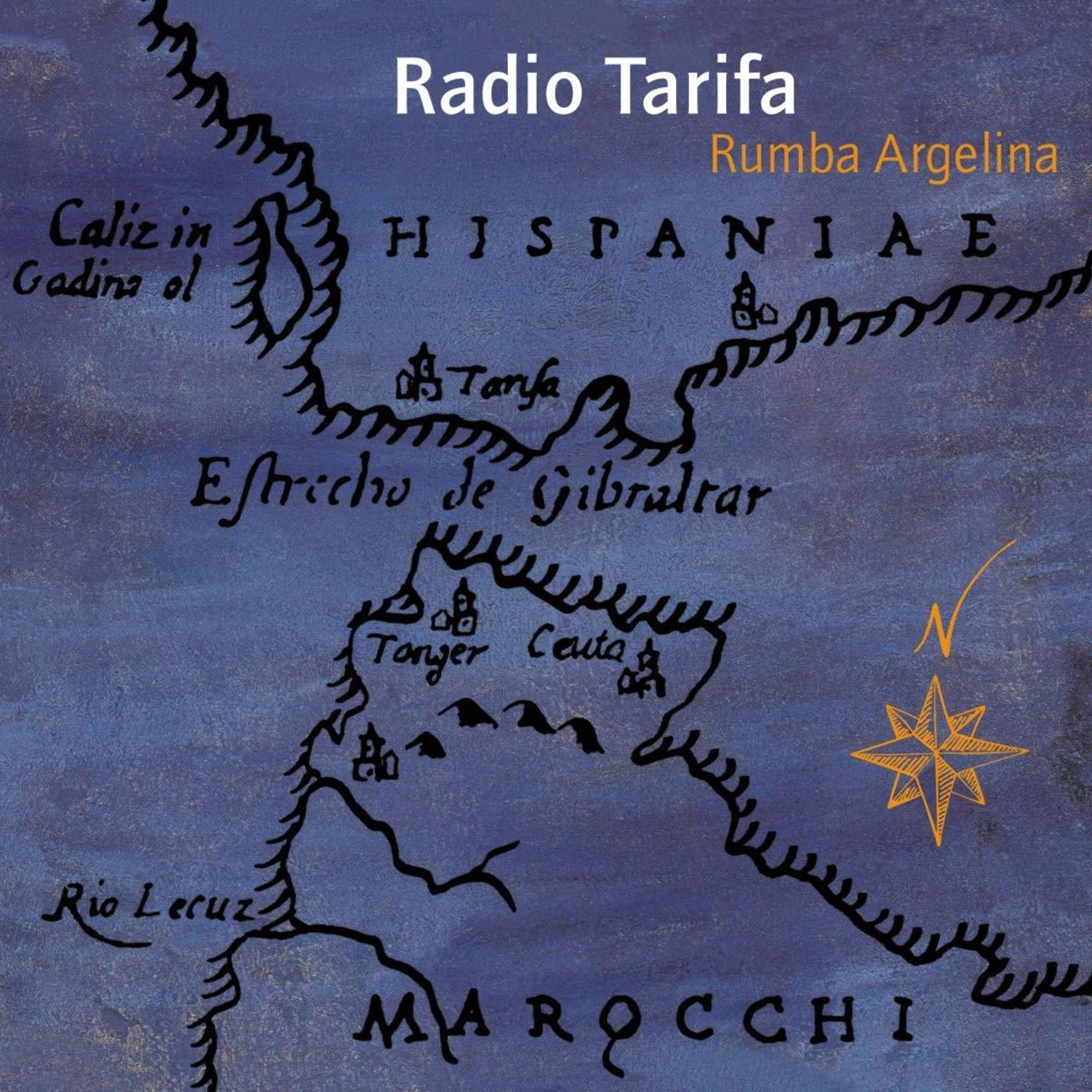 Mappa con nomi di città e titoli: Radio Tarifa, Rumba Argelina.