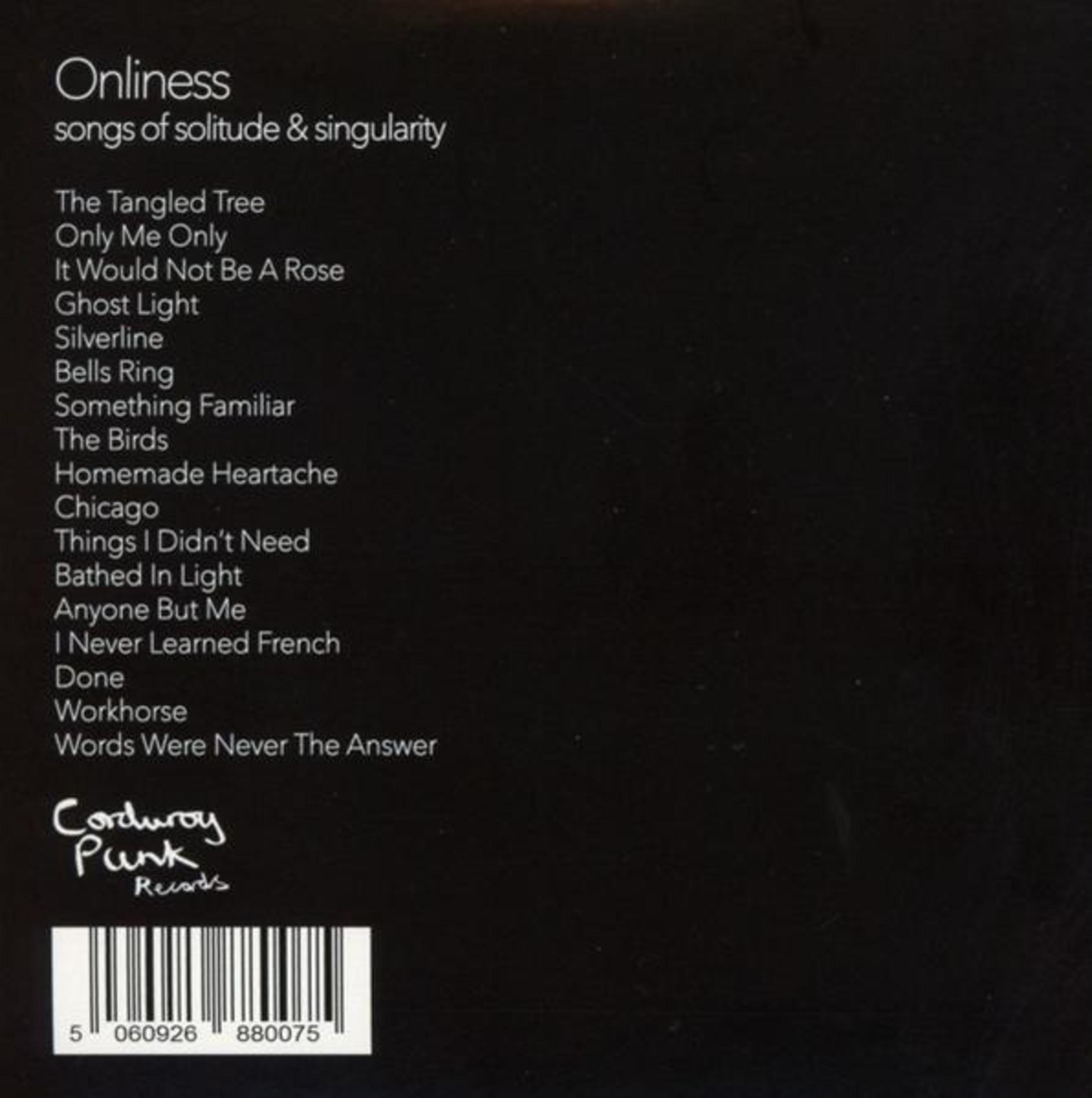 Elenco brani con "Onliness" e logo "Corduroy Punk Records".