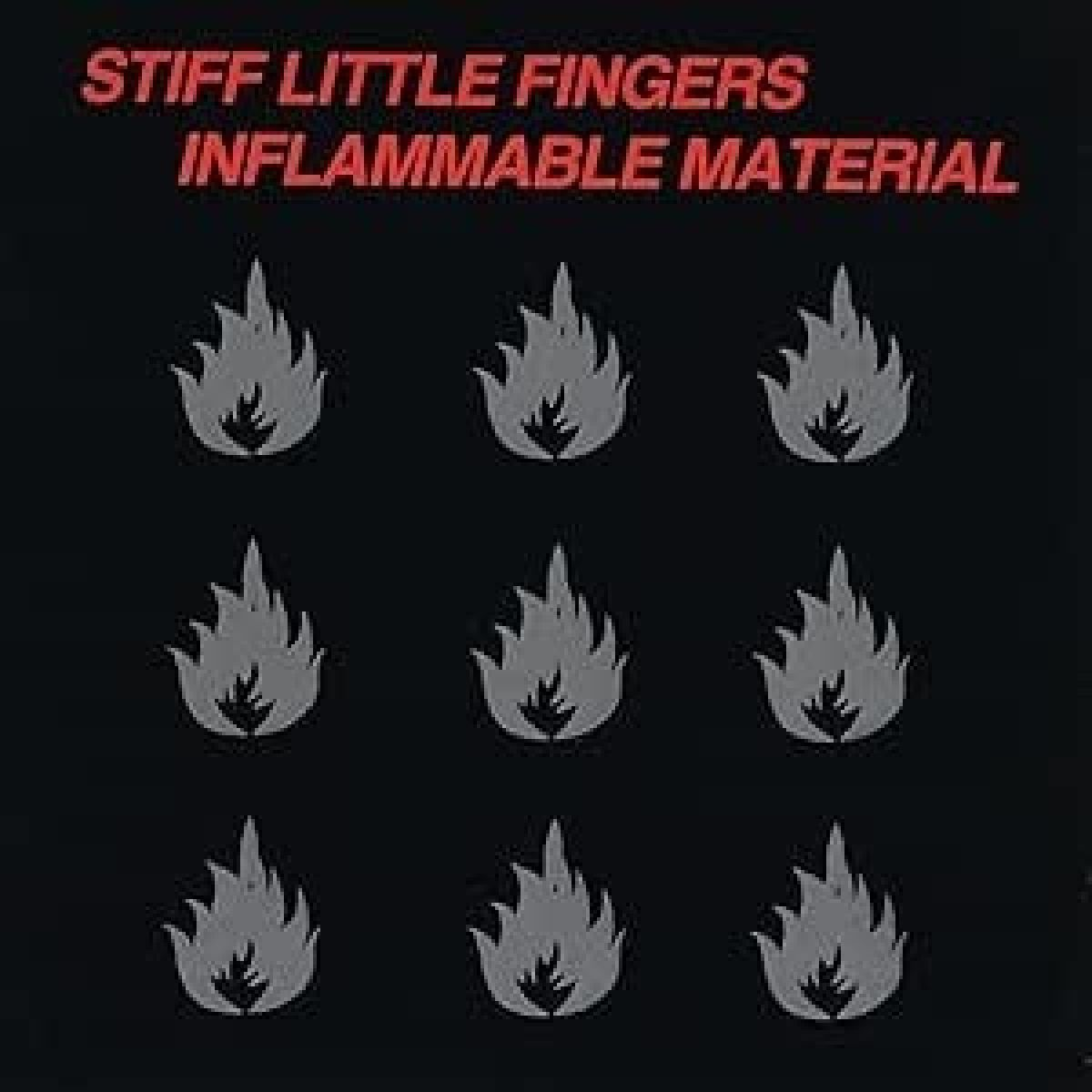 Copertina album "Inflammable Material" Stiff Little Fingers con icone di fiamma.