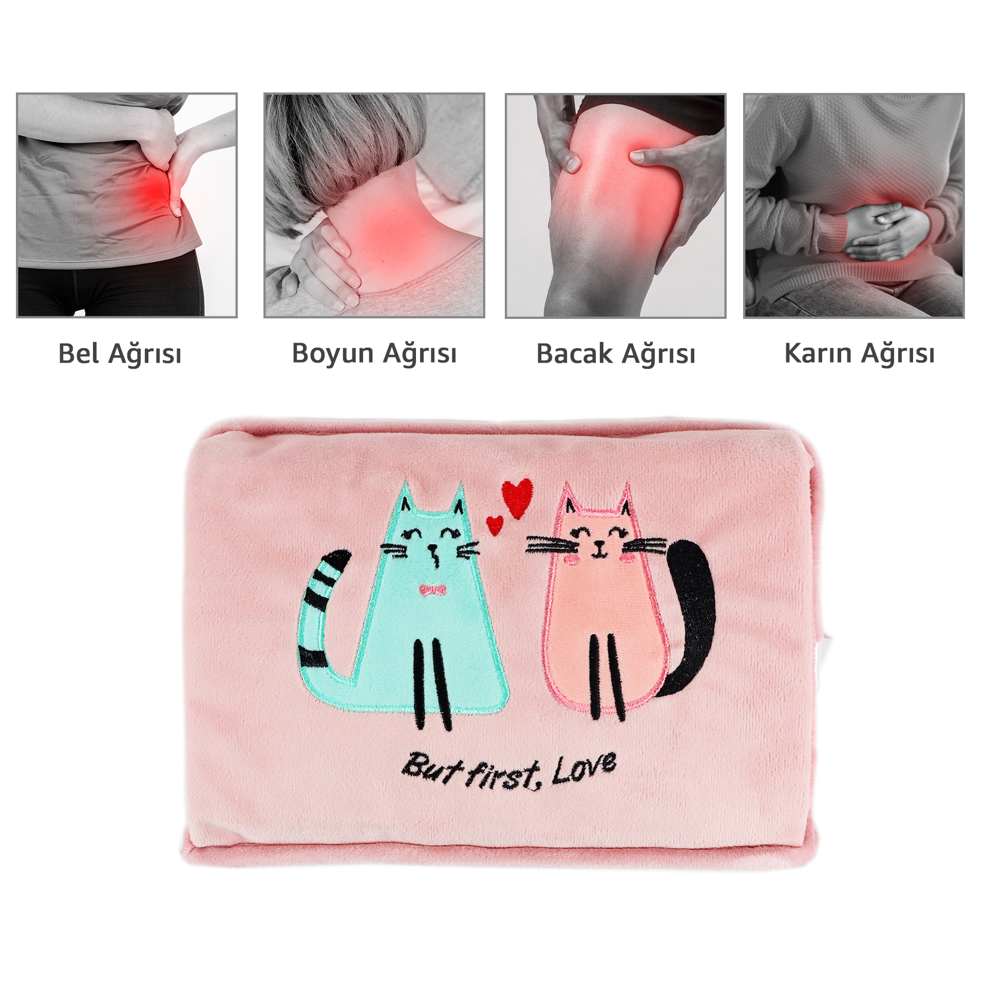 Üzerinde 'But first, Love' yazısı ve iki nakışlı kedi bulunan pembe sıcak su torbası.