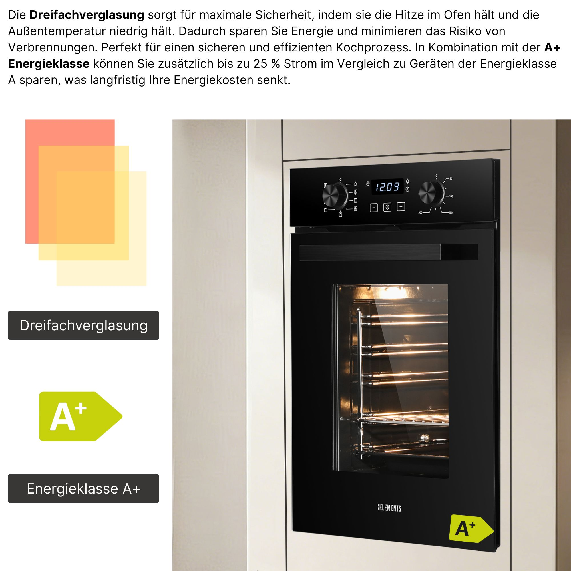 Ein moderner Einbauofen mit A+ Energieeffizienzlabel und Dreifachverglasung.