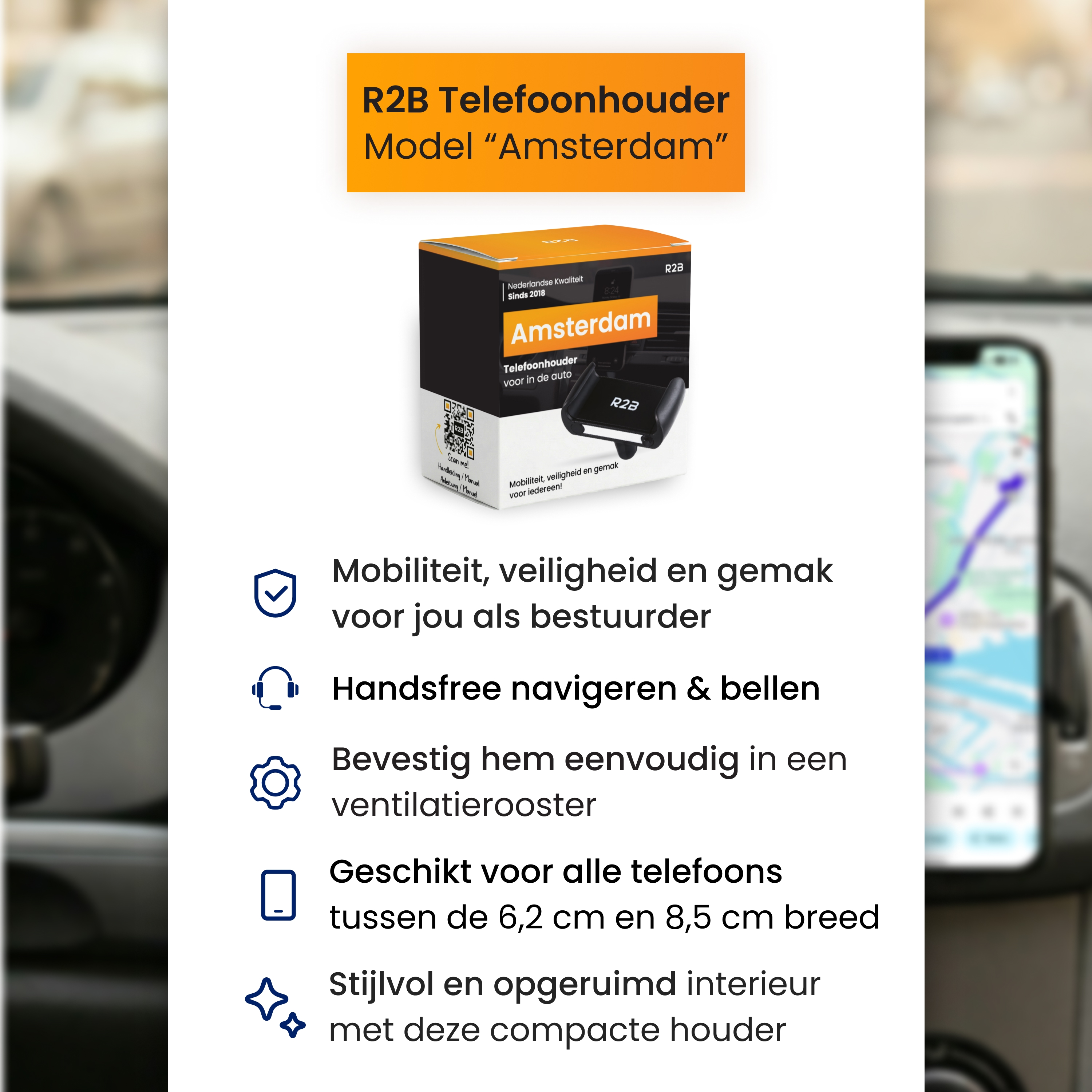 R2B Telefoonhouder Amsterdam: Mobiel, veilig, gemakkelijk. Voor ventilatie.
