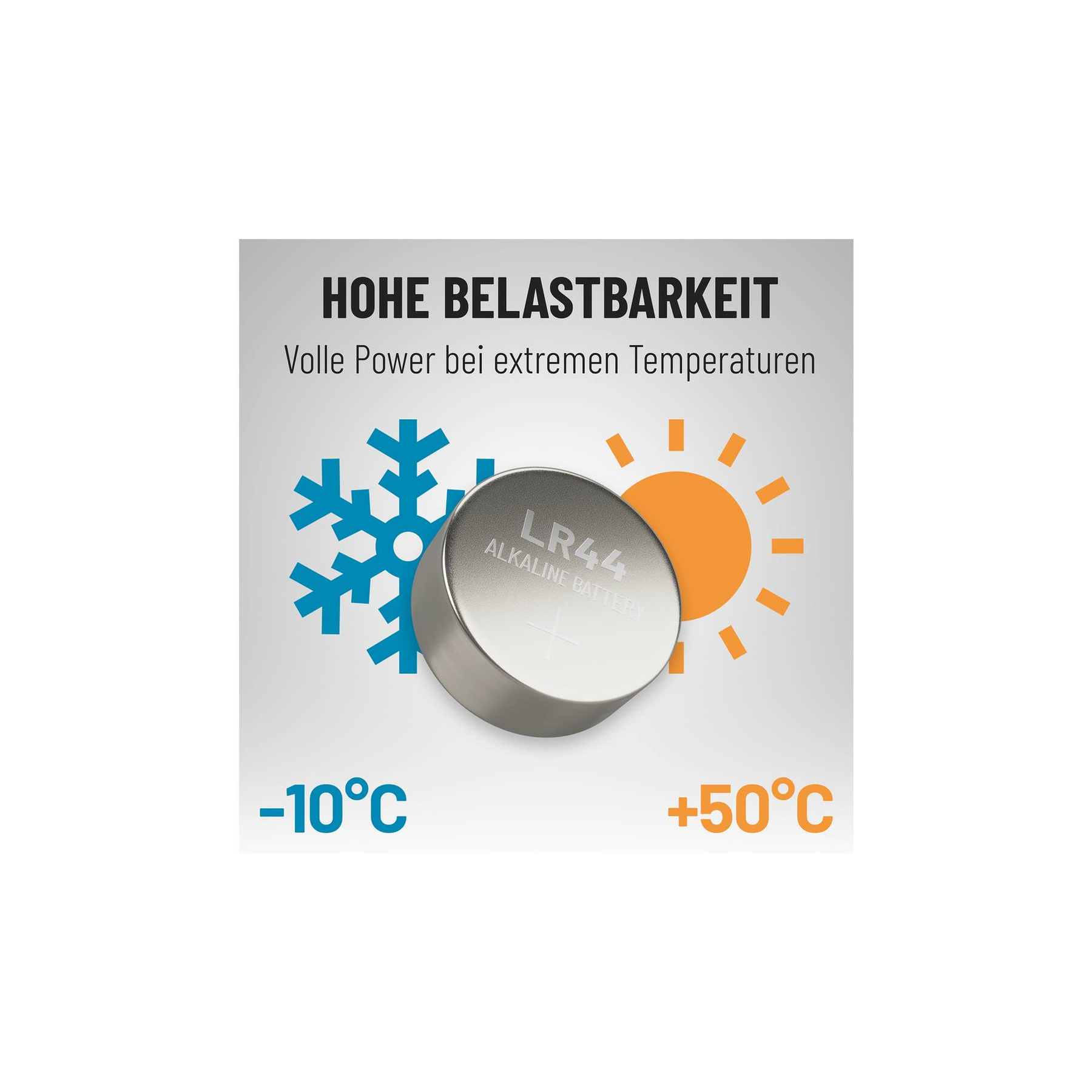 LR44 Batterie bei extremen Temperaturen von -10°C bis +50°C.