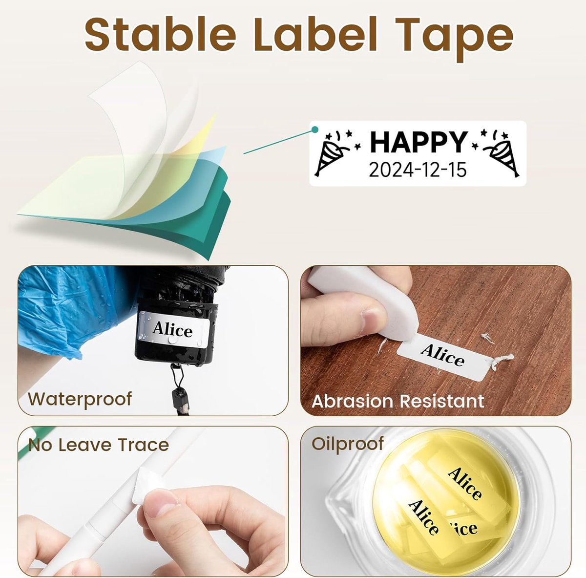 Nastro per etichette a strati mostrato con esempi di caratteristiche impermeabili, resistenti all'abrasione, senza residui e a prova di olio.