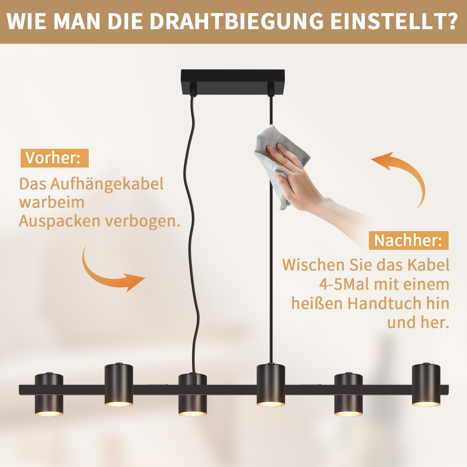 Ein Lampenkabel wird mit einem Tuch geglättet. Vorher war es verbogen.