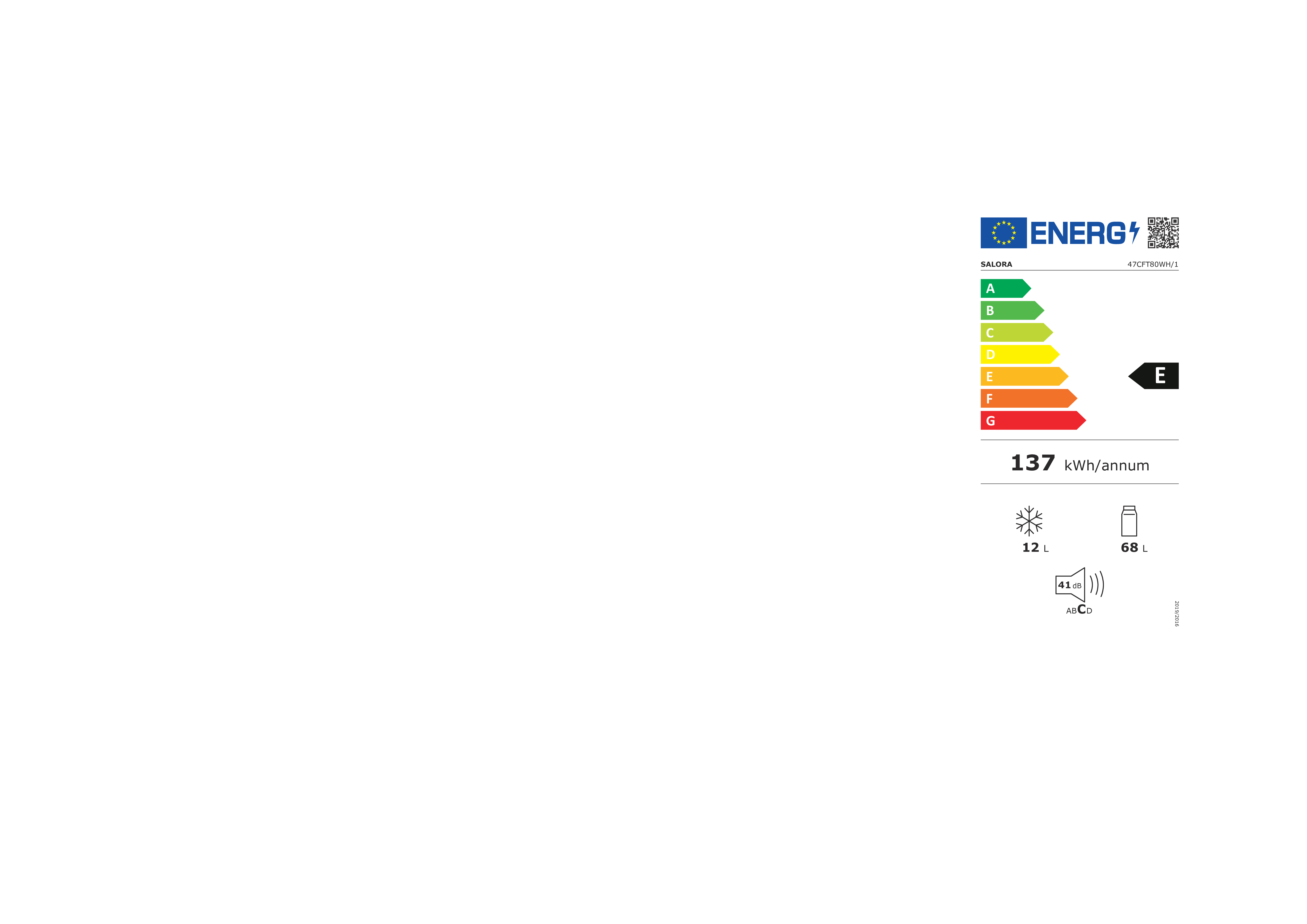 Étiquette énergie A-G, 137 kWh/an, congélateur 12L, réfrigérateur 68L, 41dB.