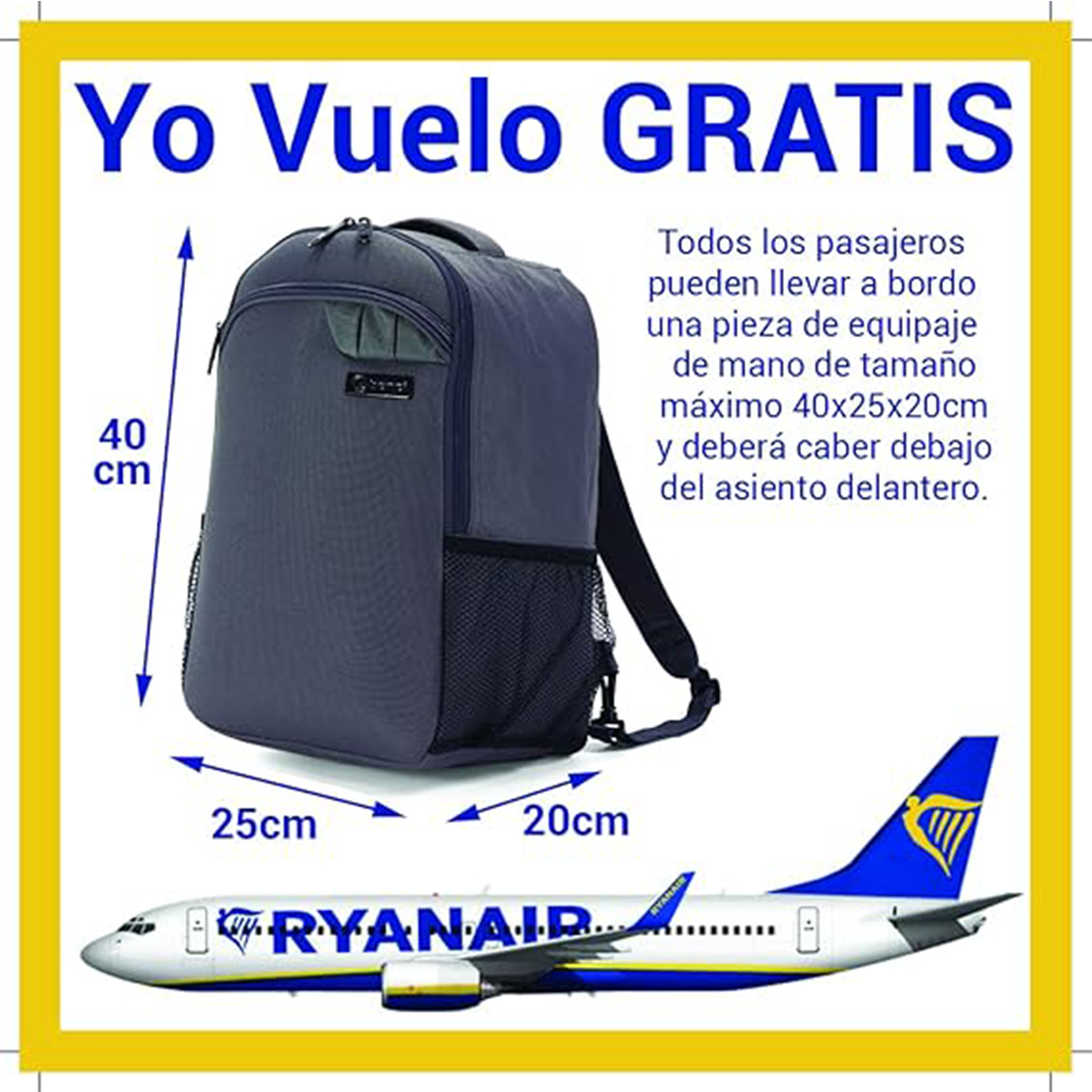 Mochila gris sobre avión Ryanair con indicaciones de tamaño.