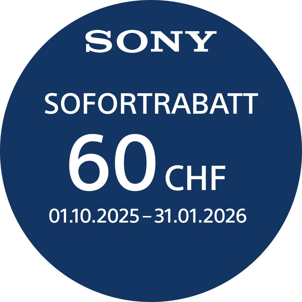 Sony Sofortrabatt 60 CHF vom 01.10.2025 bis 31.01.2026.