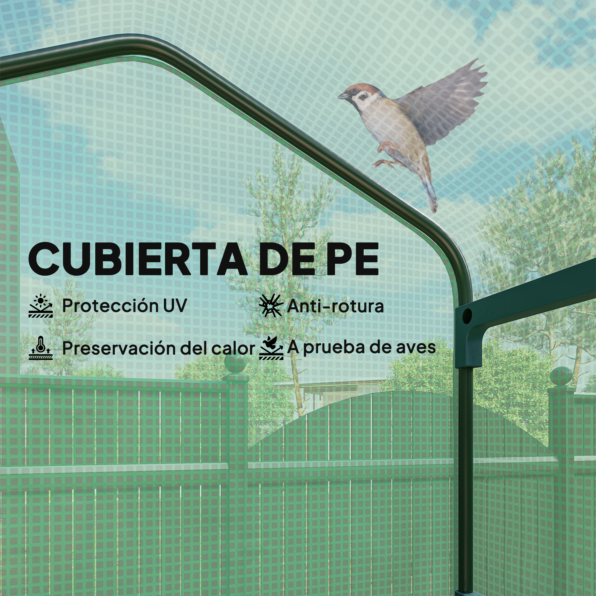 Una cubierta de PE con protección contra aves, UV y preservación calor.