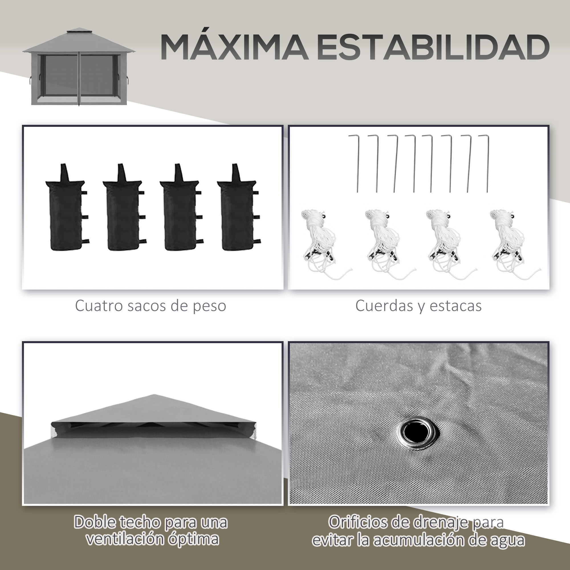 Cuatro sacos de peso, cuerdas y estacas, techo doble para ventilación, orificios.