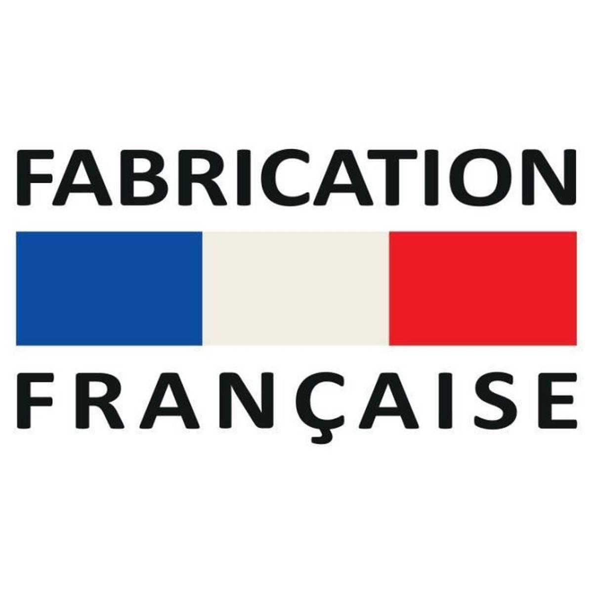 Testo 'FABRICATION FRANÇAISE' sopra un tricolore.