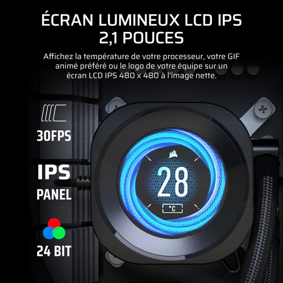 Uno schermo LCD IPS da 2,1 pollici mostra 28°C, 30 FPS e 24 bit.