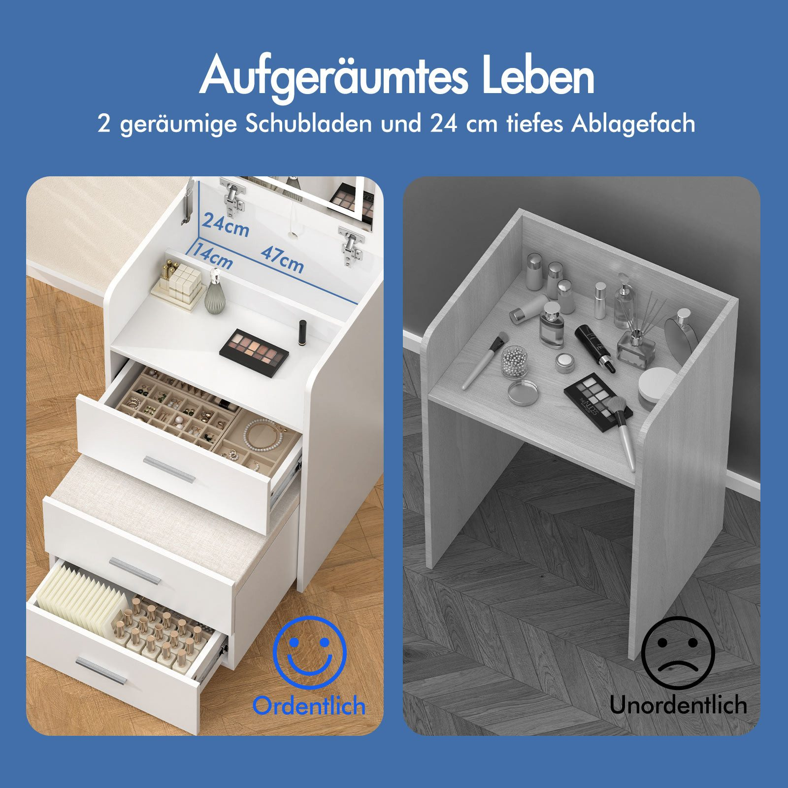 Vorher-Nachher-Vergleich eines Schminktisches mit ordentlichen und unordentlichen Schubladen.