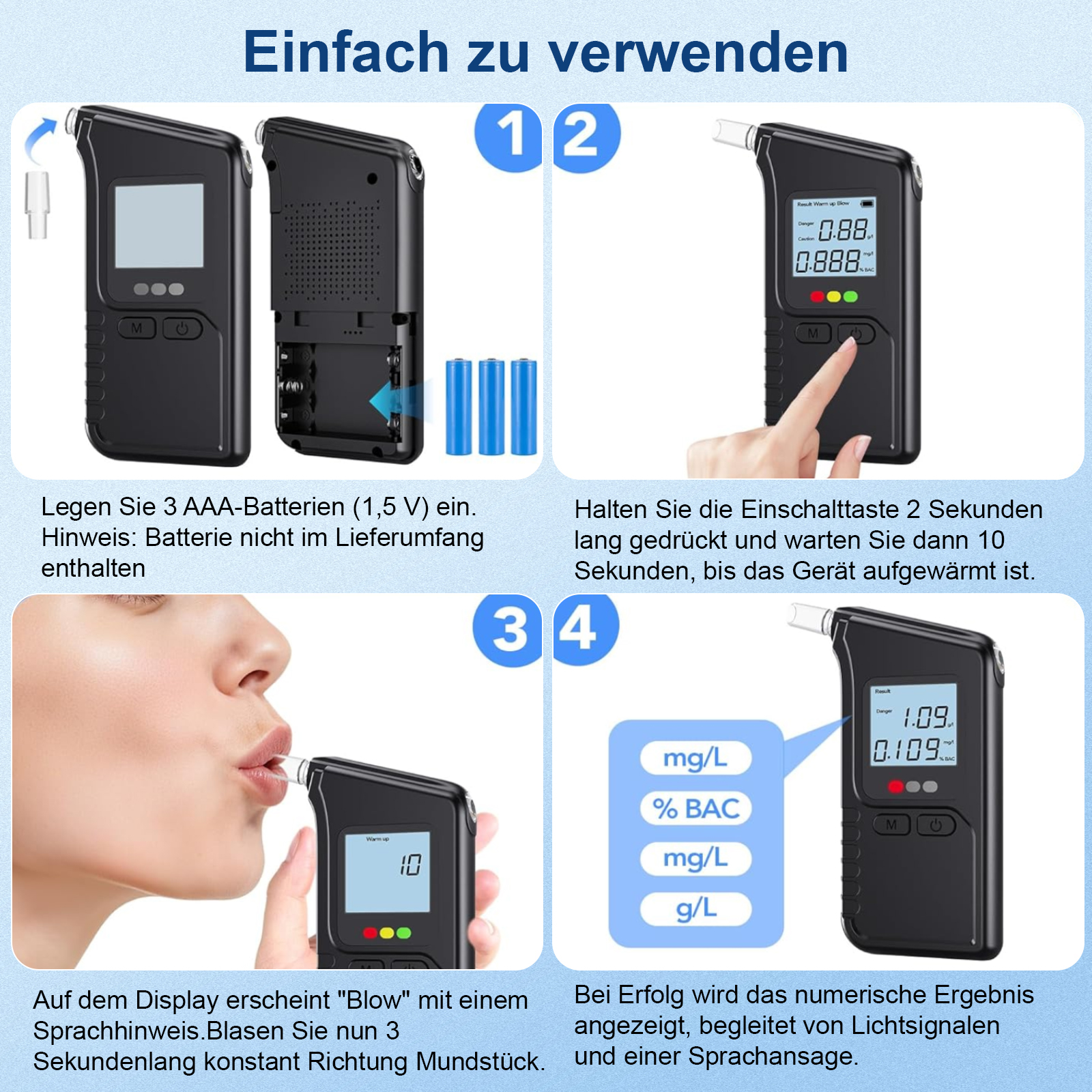 Anleitung: Batterien einlegen, Gerät einschalten, pusten, Ergebnis ablesen.