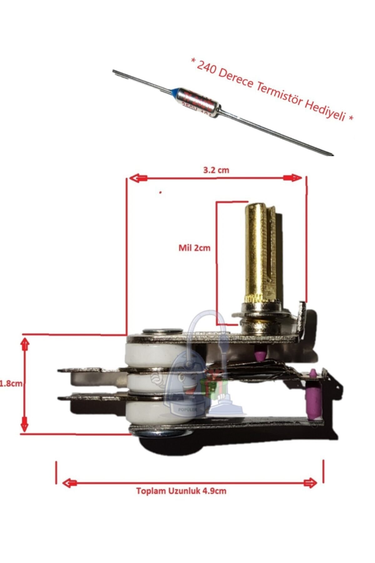 Boyutlar ve termistörlü termostat anahtarı. Toplam 4.9cm.