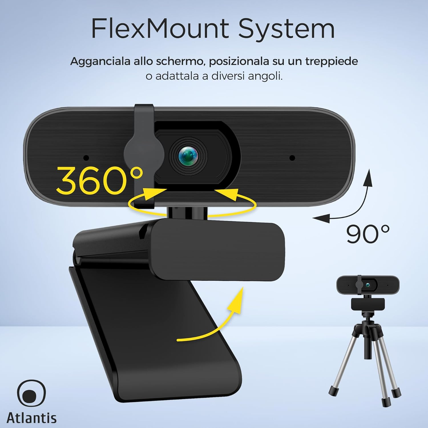 Webcam con sistema FlexMount, rotazione 360°, inclinazione 90°, per schermo o treppiede.
