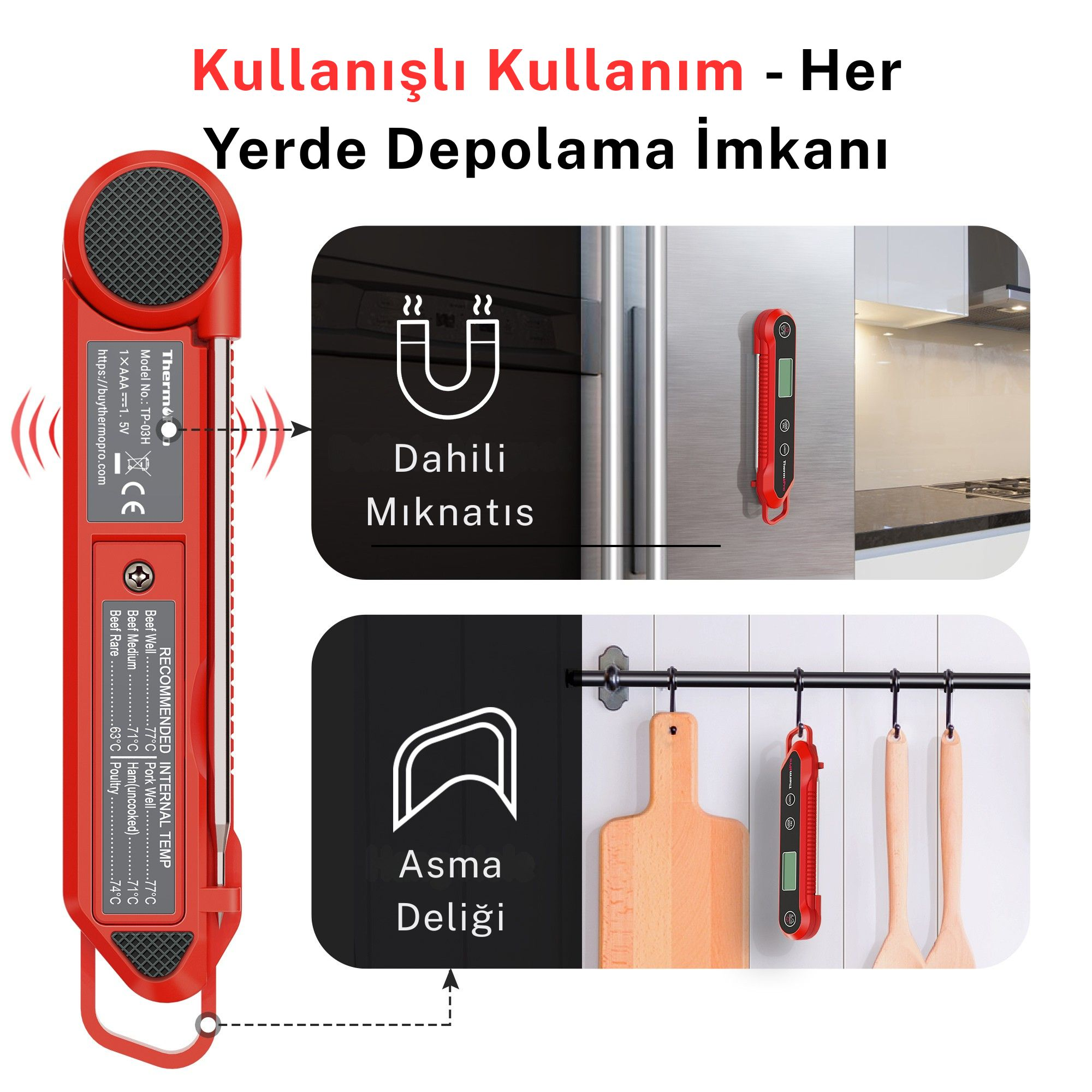 Mıknatıslı ve asma delikli kırmızı termometre, mutfak gereçlerinin yanında.