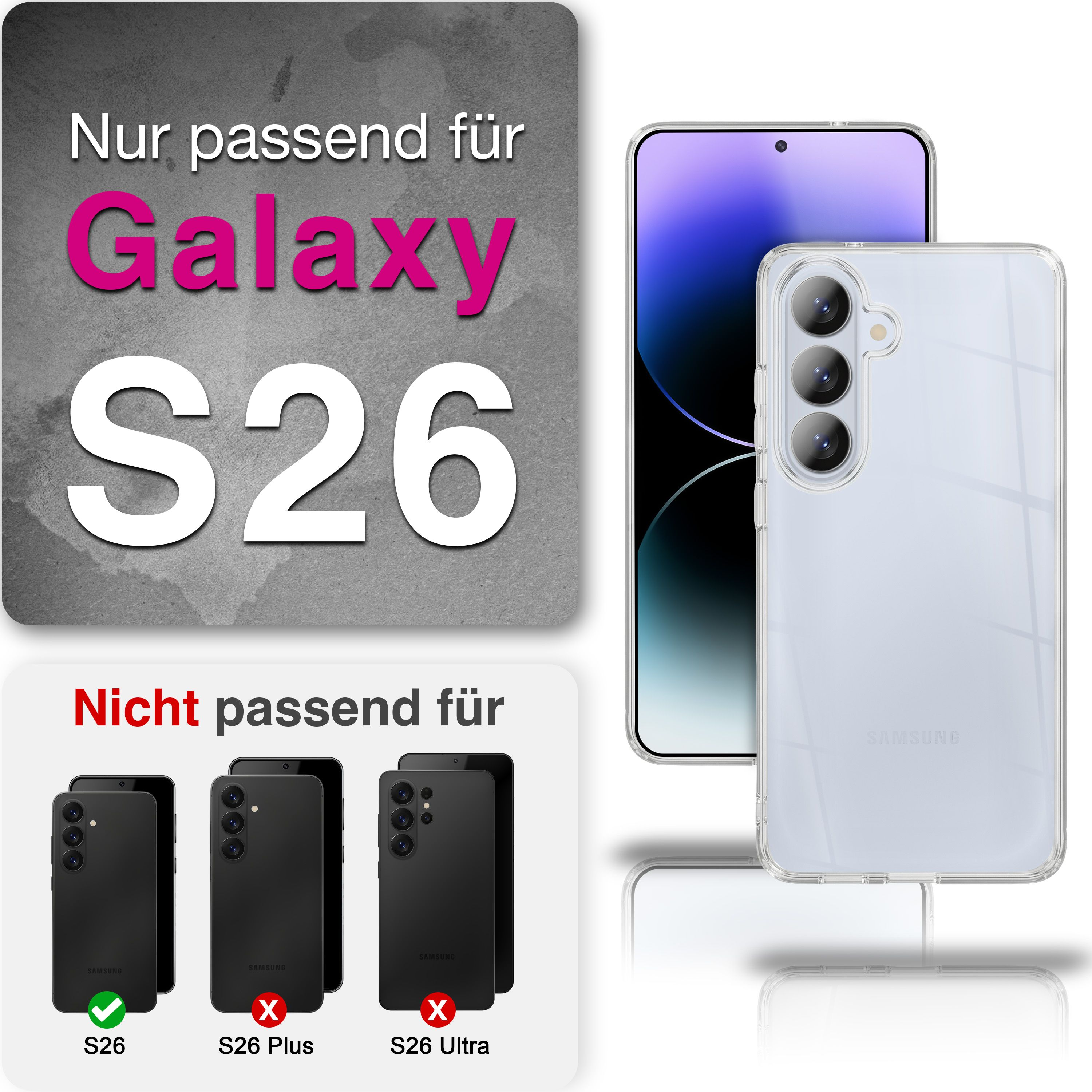 Nur für Galaxy S26, nicht für S26 Plus/Ultra. Klare Hülle.
