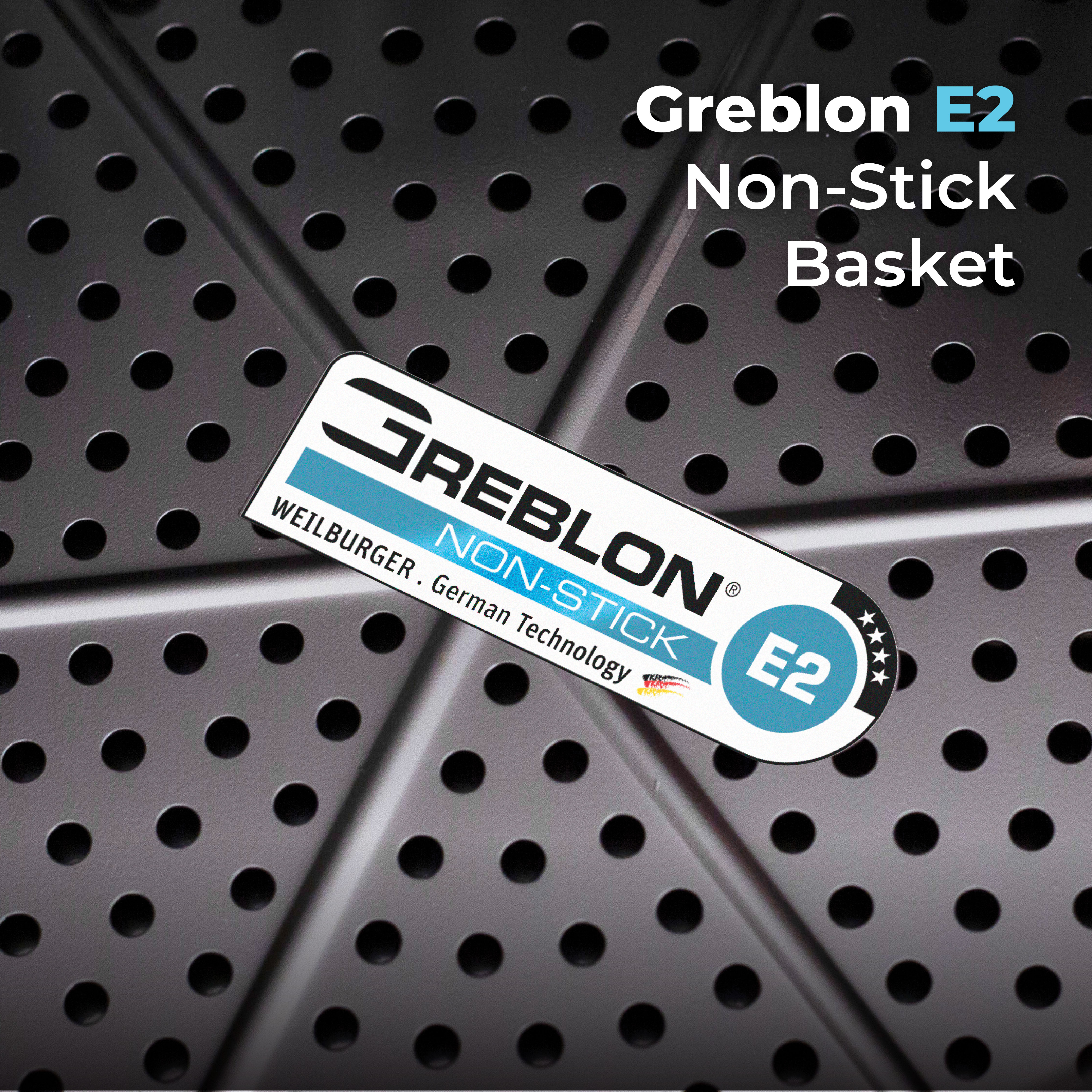 Cesta antiadherente Greblon E2 con superficie perforada y pegatina.
