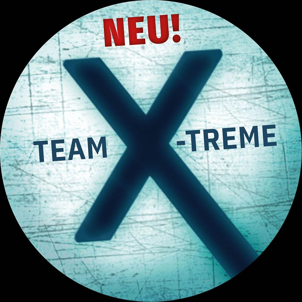 NEU! TEAM X-TREME, großes X, Kreisform, blau-türkiser Hintergrund.