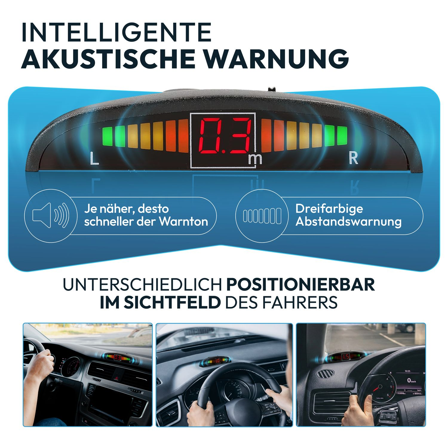 Intelligente akustische Warnung mit Abstandsanzeige und drei Farbsegmenten.