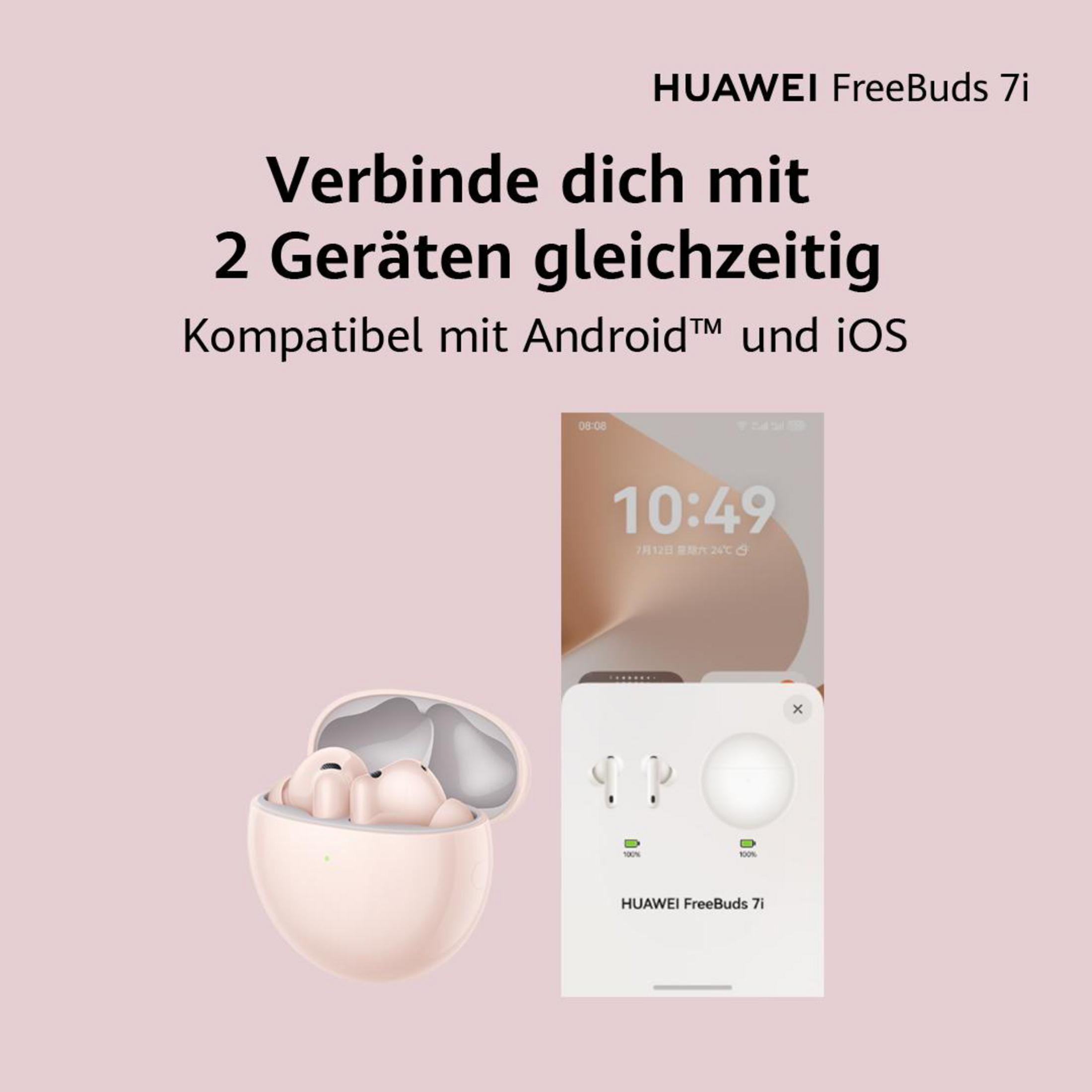 HUAWEI FreeBuds 7i: rosafarbene Ohrhörer im Ladecase und Smartphone-Display.