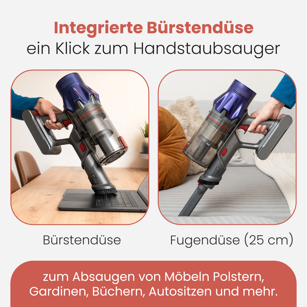 Ein Handstaubsauger mit Bürsten- und Fugendüse zum Reinigen von Möbeln.