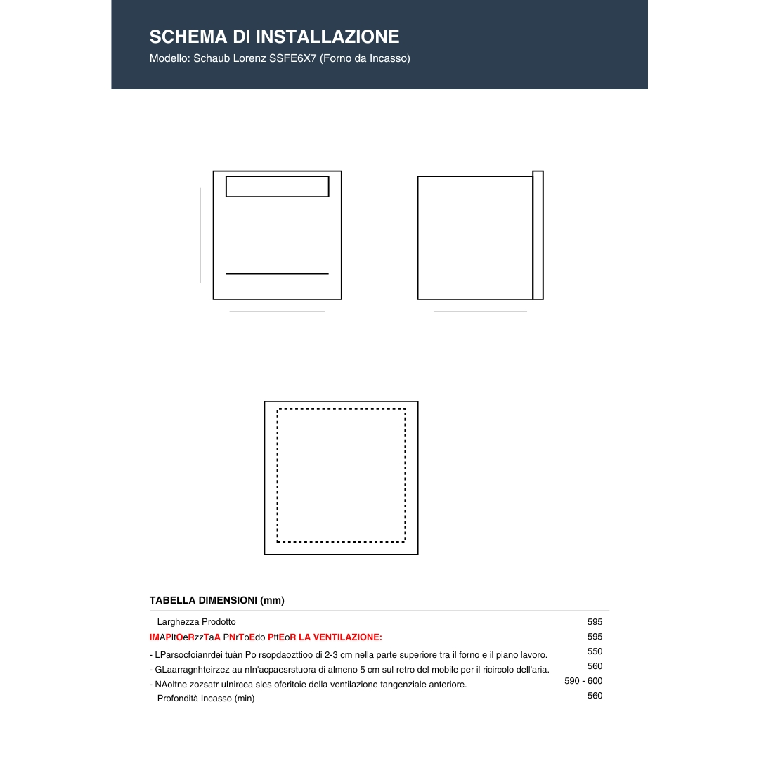 Schema di installazione con dimensioni per forno da incasso.