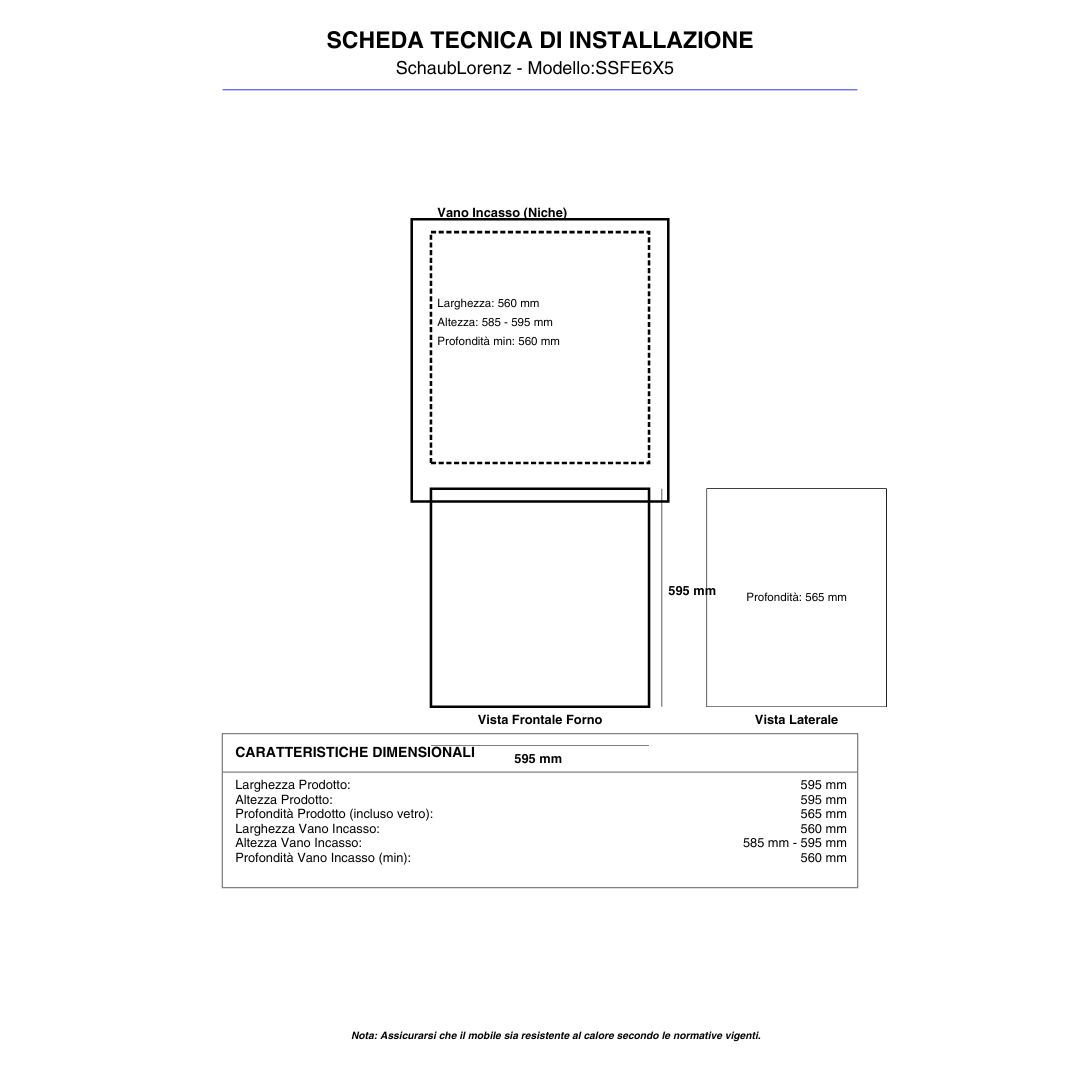 Scheda tecnica installazione SchaubLorenz SSFE6X5 con dimensioni nicchia e prodotto.