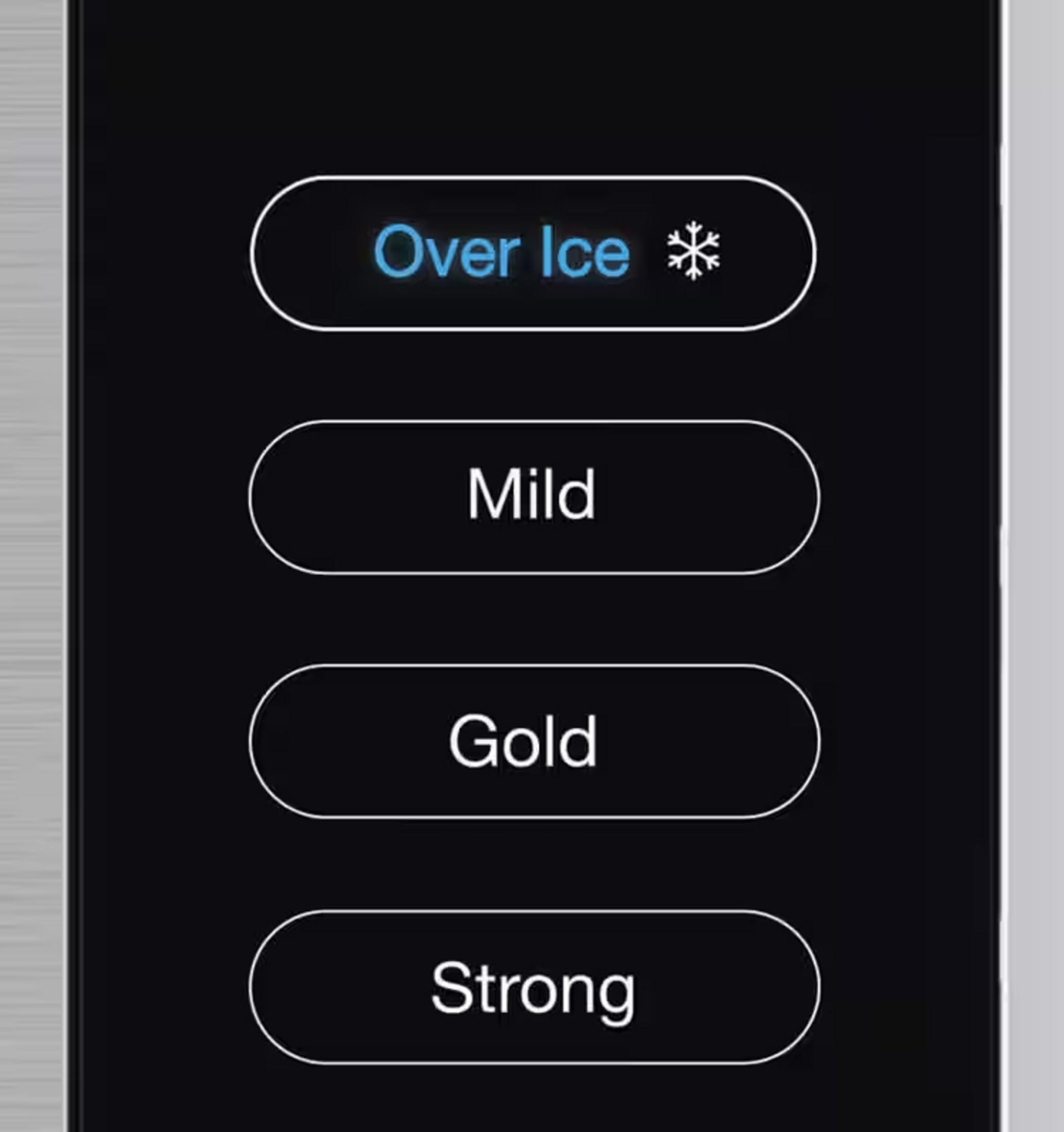 Menü mit Optionen: Over Ice, Mild, Gold, Strong.
